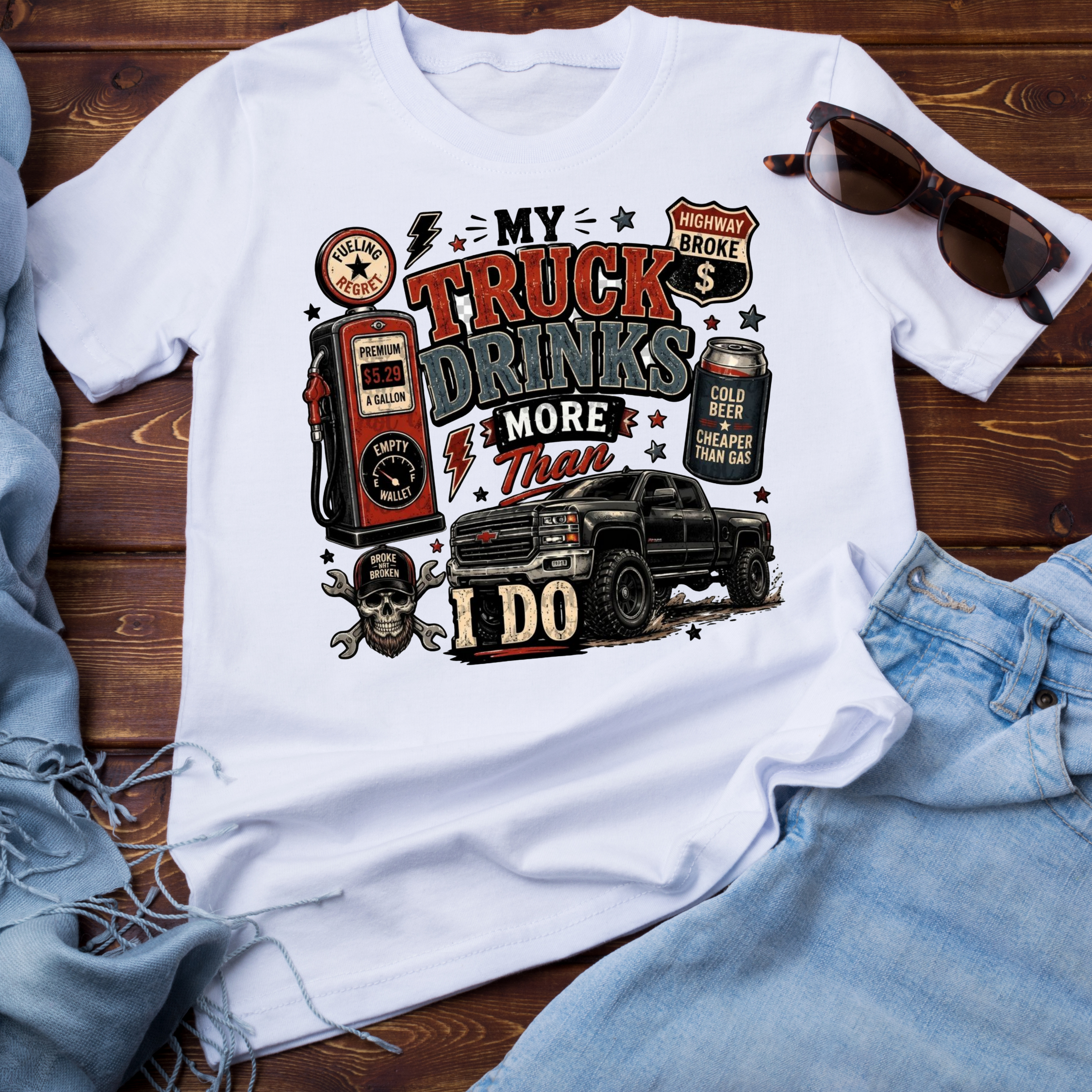 My Truck Drinks More Than I Do.png