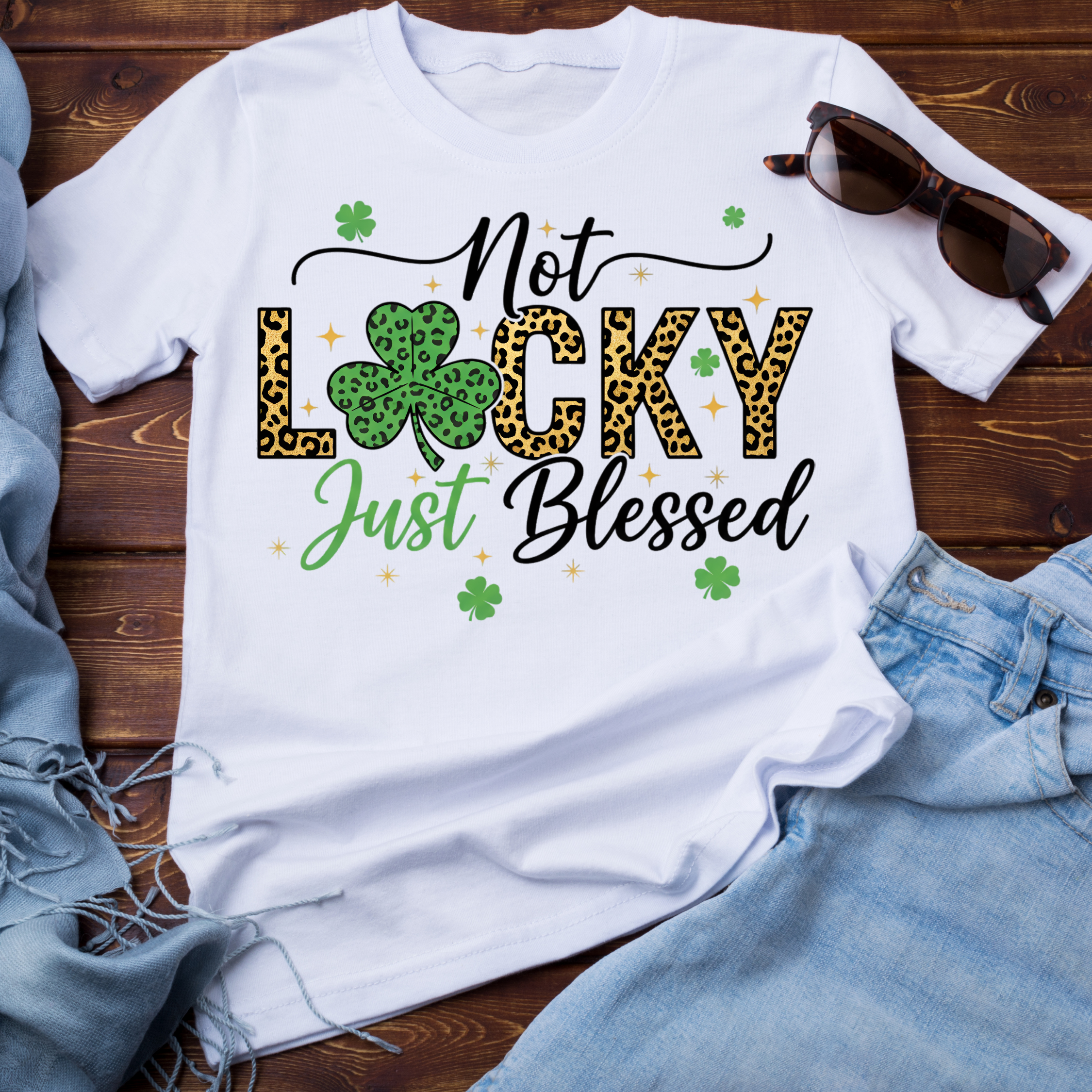 Not Lucky Just Blessed, St Patrick's.png