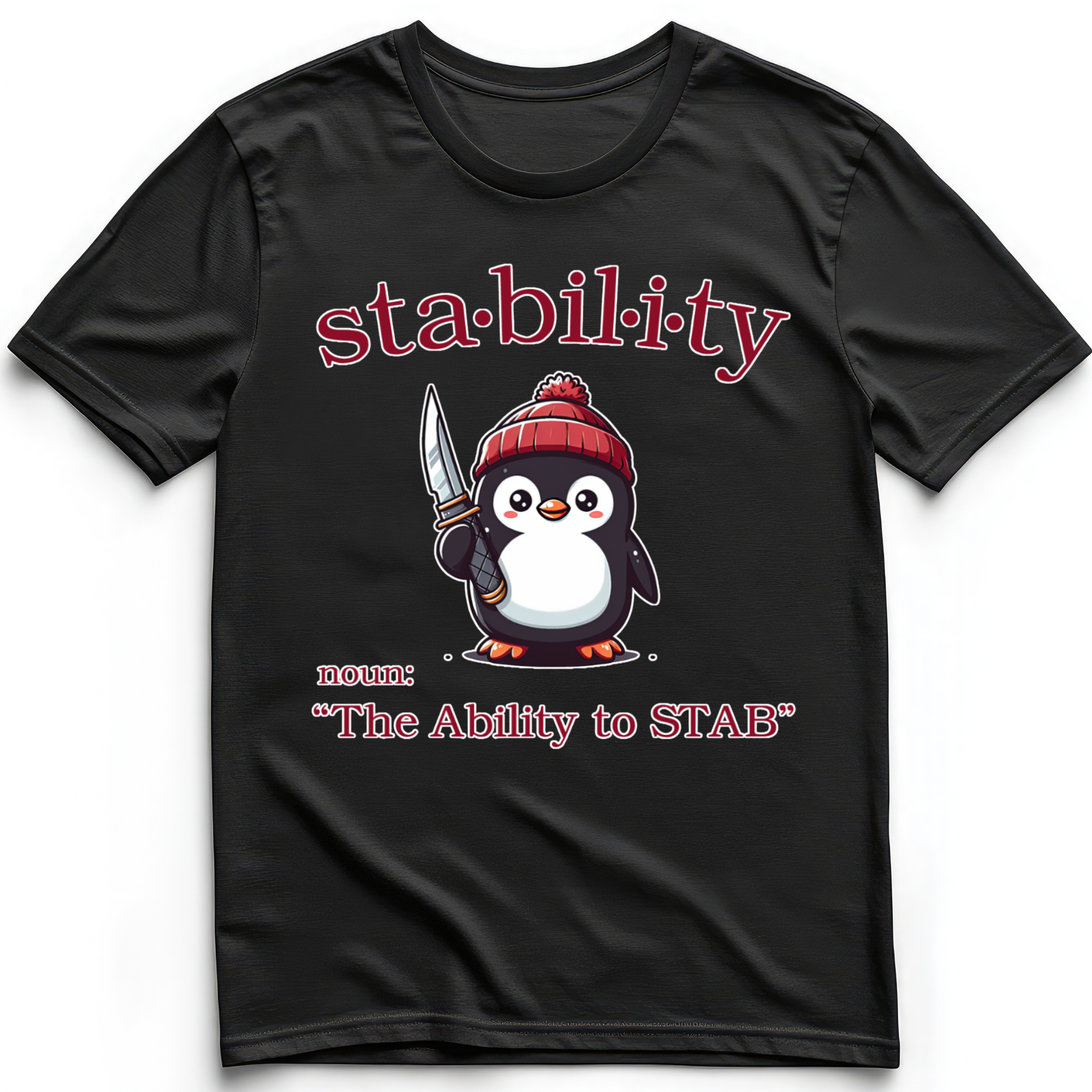 Stability The Ability To Stab T-Shirt