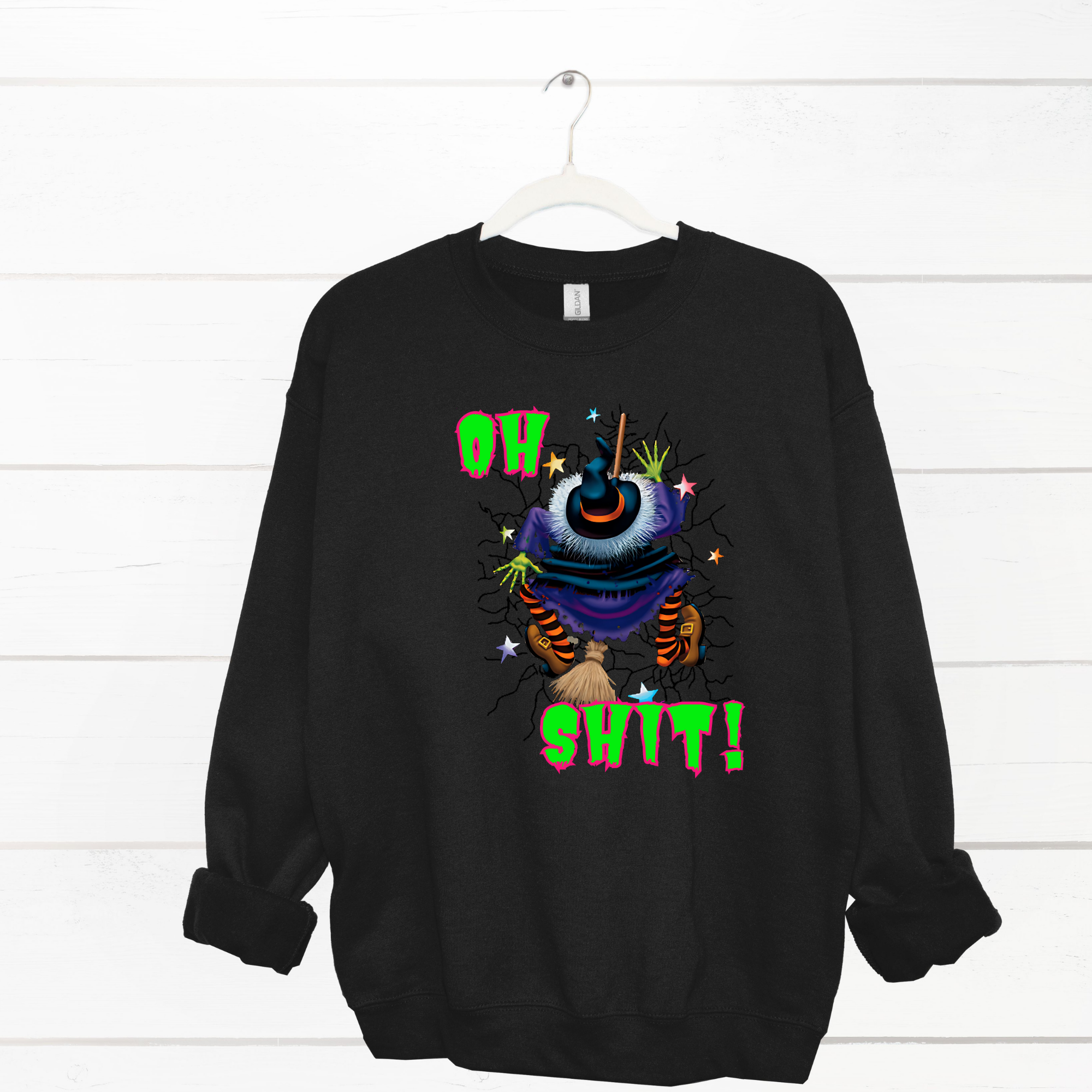 Oh Shit Witch Sweatshirt