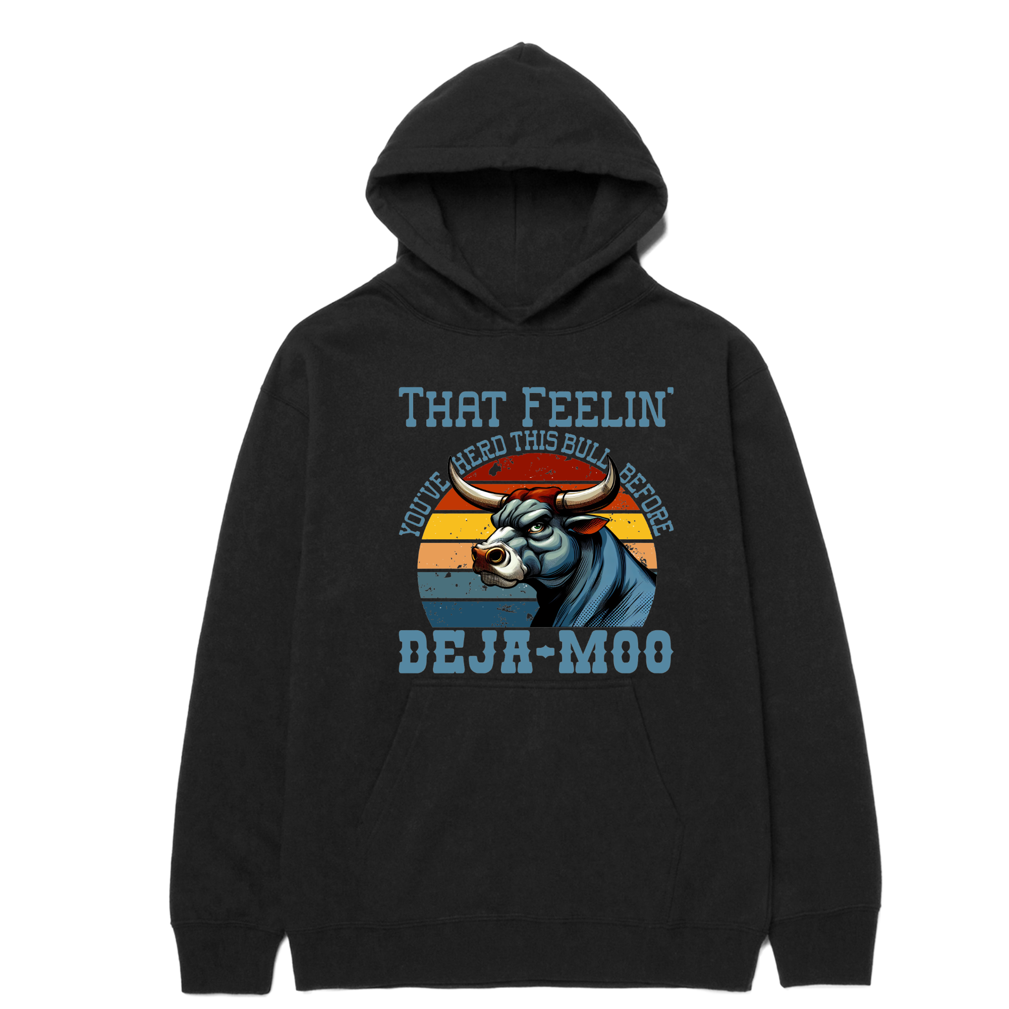 That Feelin Deja-Moo Hoodie