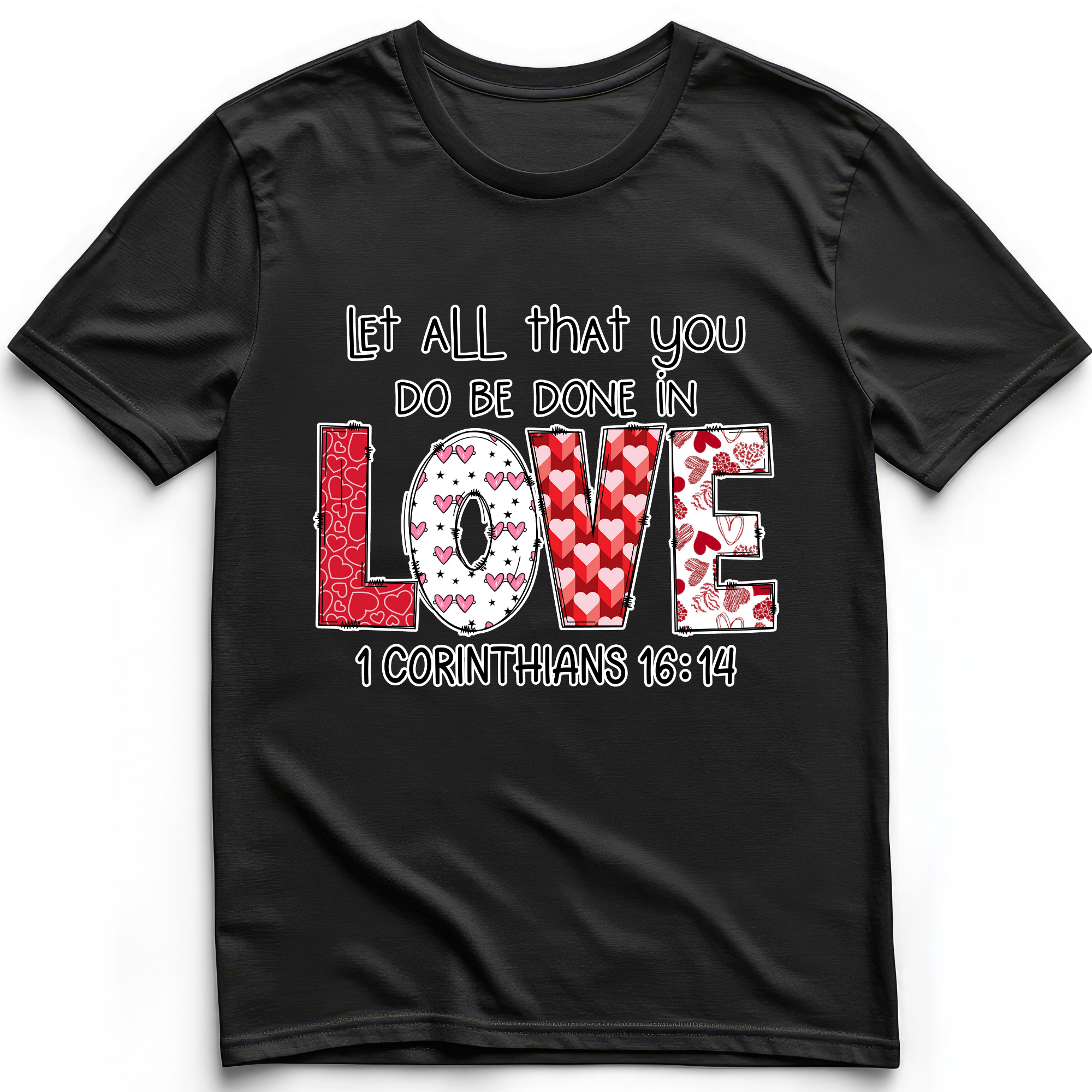 God says you are Valentine Love T-Shirts