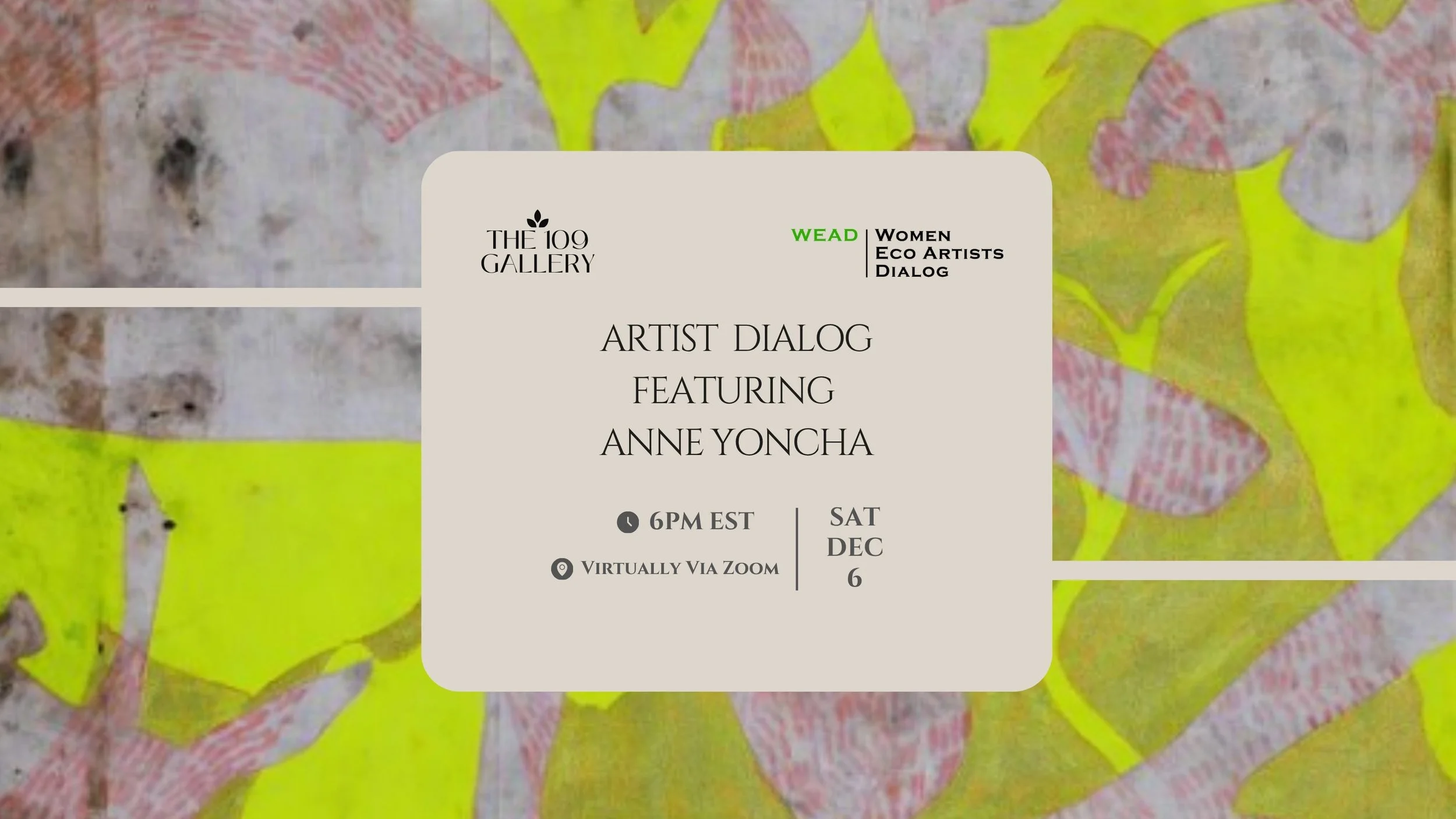 Artist Dialog Featuring Anne Yoncha