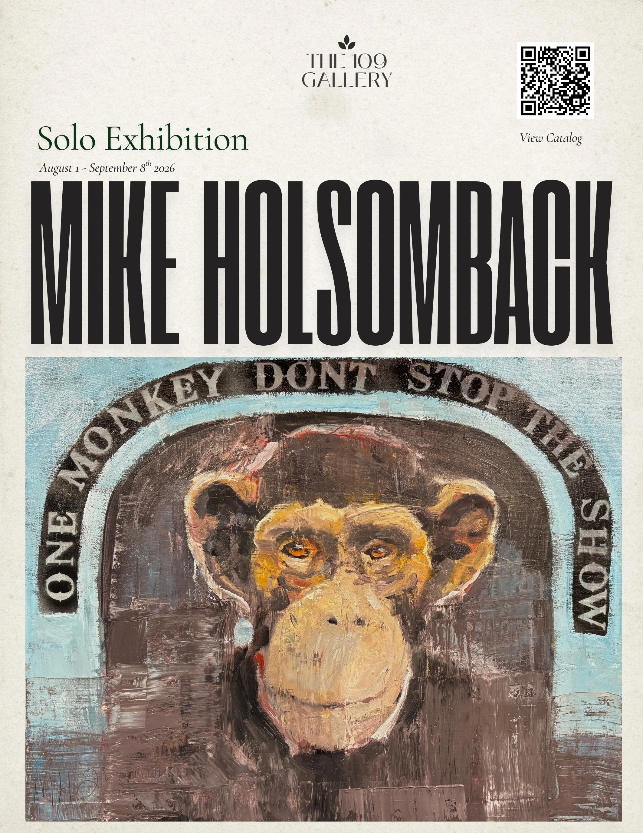 Art Exhibition Mike Holsomback solo exhibition On View August 1st - September 8th 2026
