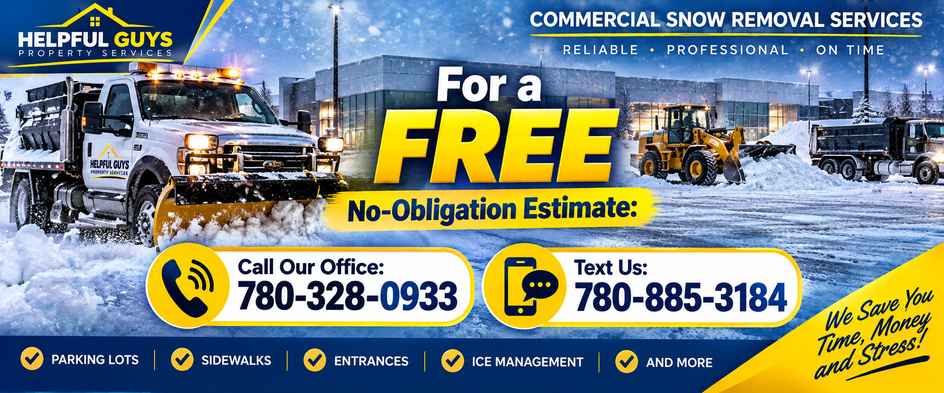 Advertisement for Helpful Guys Property Services offering free commercial snow removal estimates, featuring snow plow vehicles and snow removal equipment in a snowy parking lot, with contact information and service features listed.