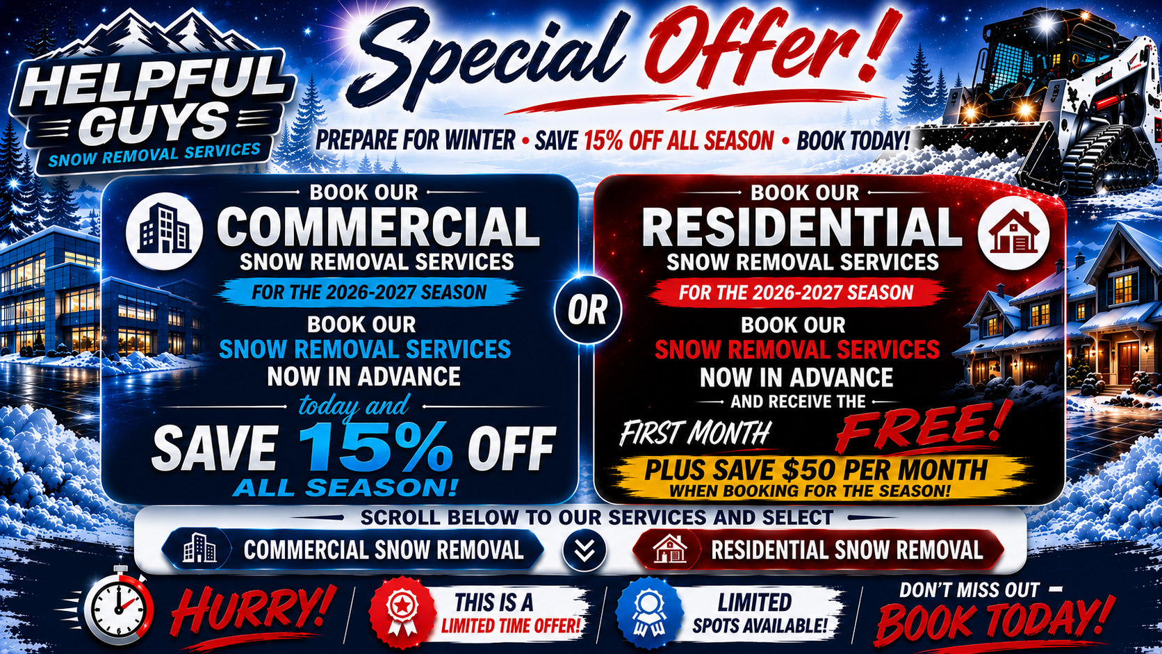 SNOW REMOVAL SERVICES – BOOK EARLY & SAVE! ❄️

Save on your 2026–2027 snow removal season with Helpful Guys Snow Removal Services Edmonton. We save homeowners and businesses money, time, and stress.