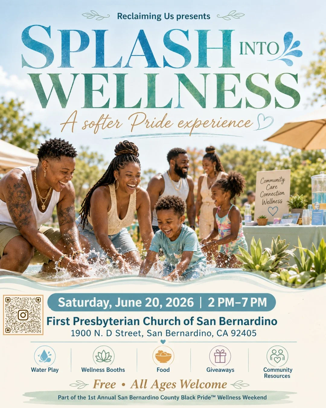 A community event flyer for 'Splash into Wellness' on June 20, 2026, at First Presbyterian Church of San Bernardino, featuring water play, wellness booths, food, giveaways, and community resources, celebrating San Bernardino County Black Pride Wellness Weekend.