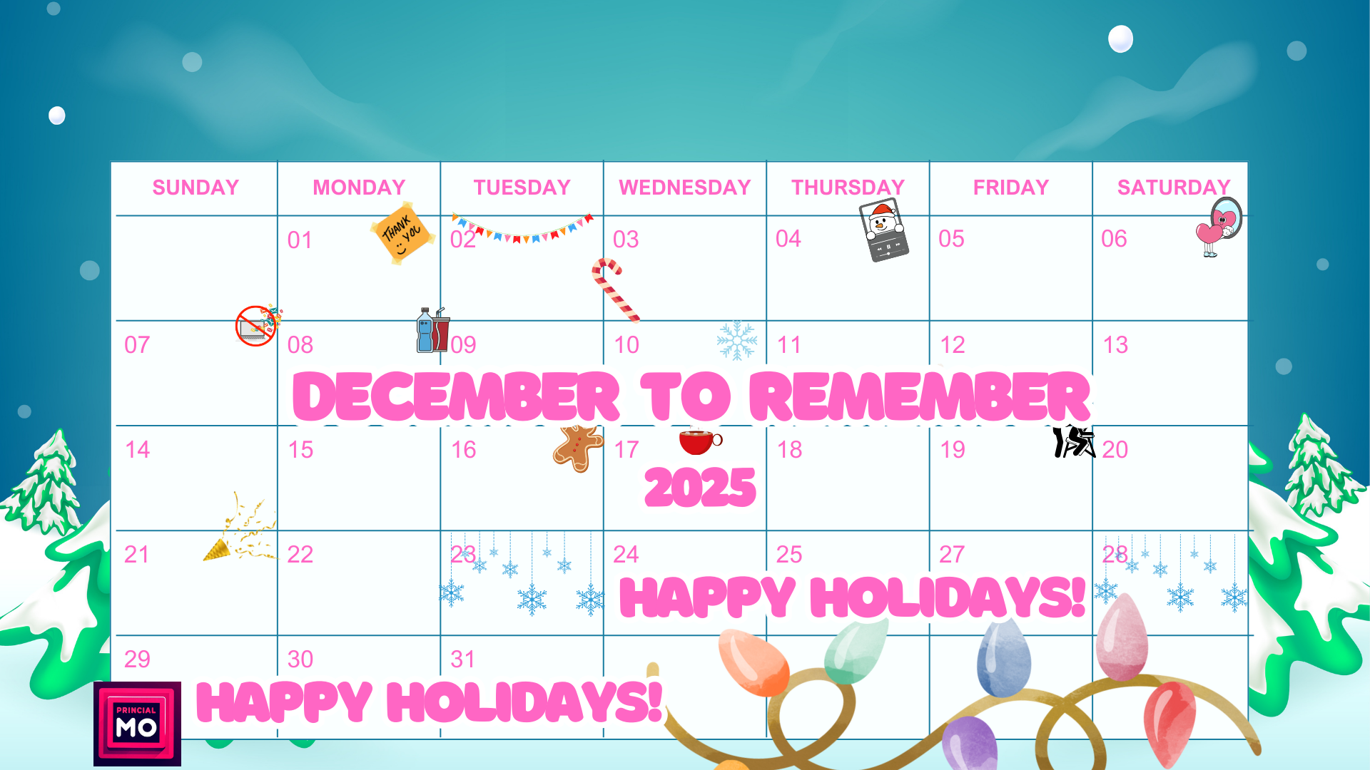 Principal Mo’s “A December to Remember”.png