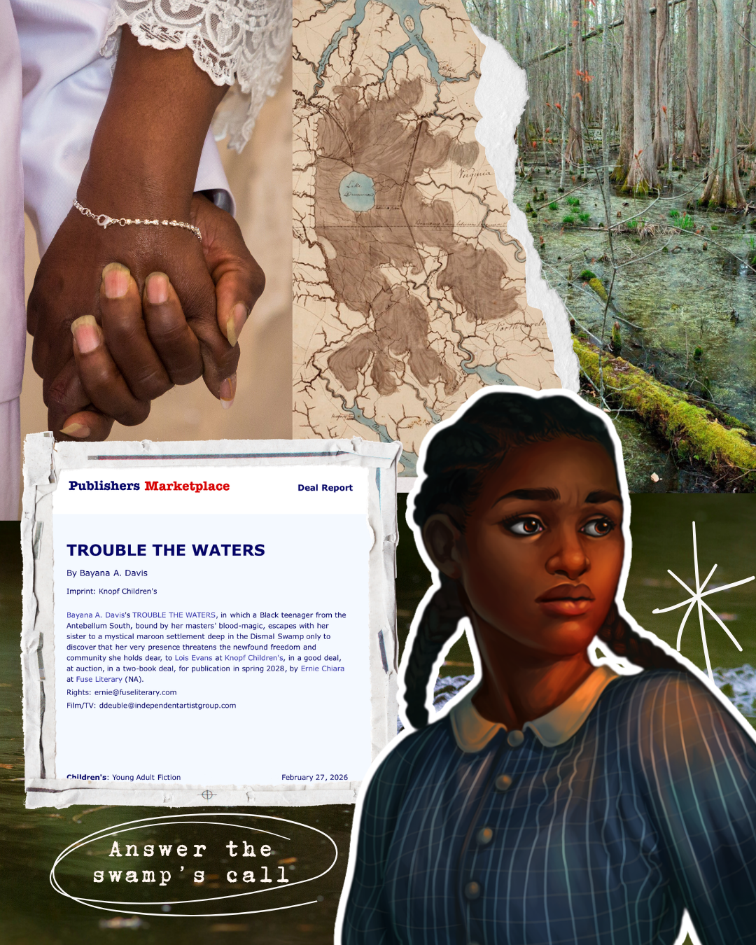 A collage that includes two brown hands clasped, a map of the Dismal Swamp, a picture of a swamp, a screenshot of the TTW deal announcement, and an illustration of Blessing, a Black teenage girl with cornrows and a blue dress