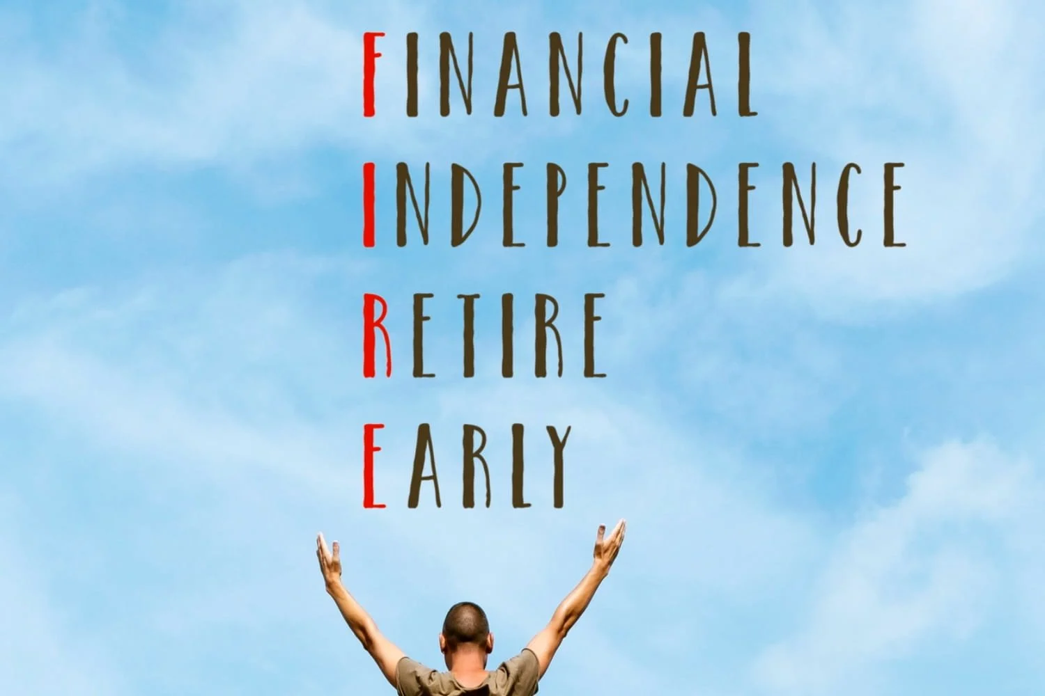 Understanding FIRE (Financial Independence, Retire/Relax Early)
