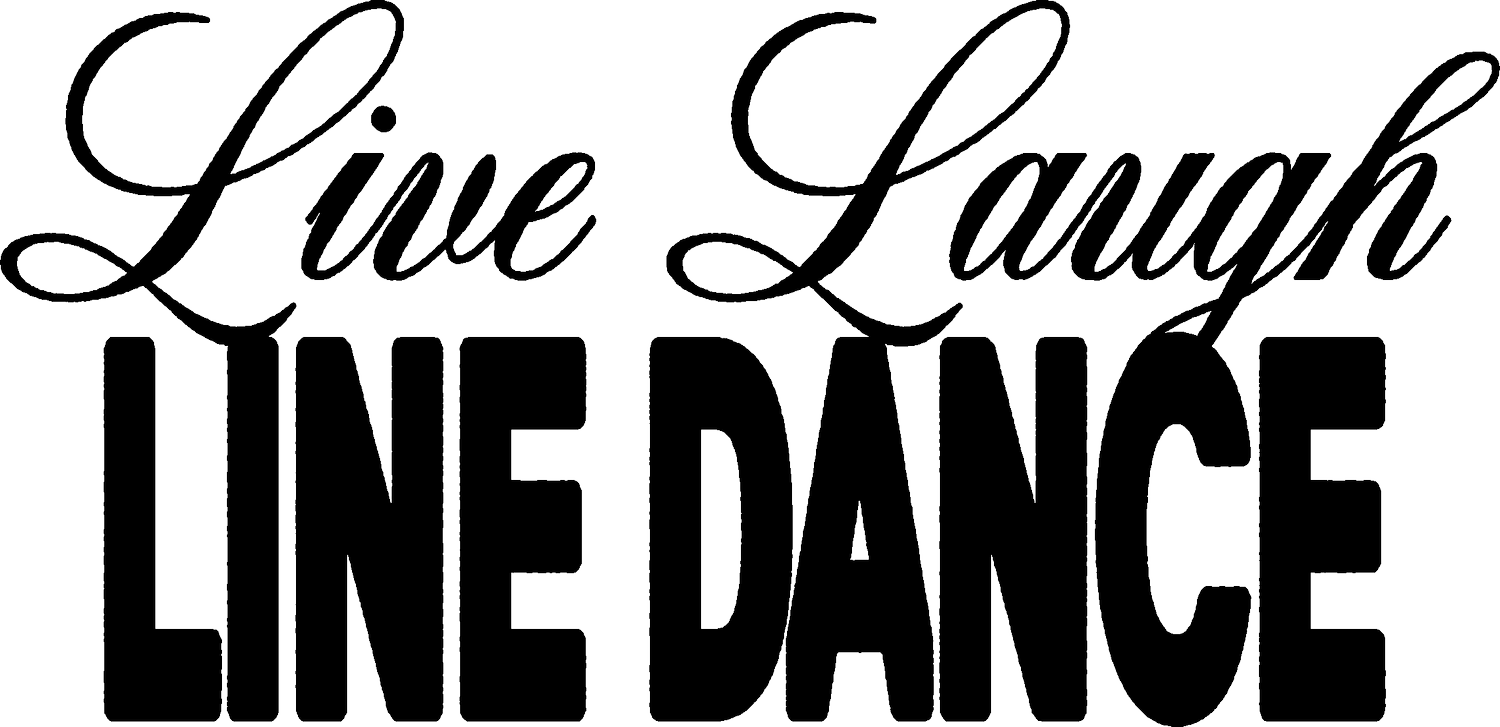 Live Laugh Line Dance