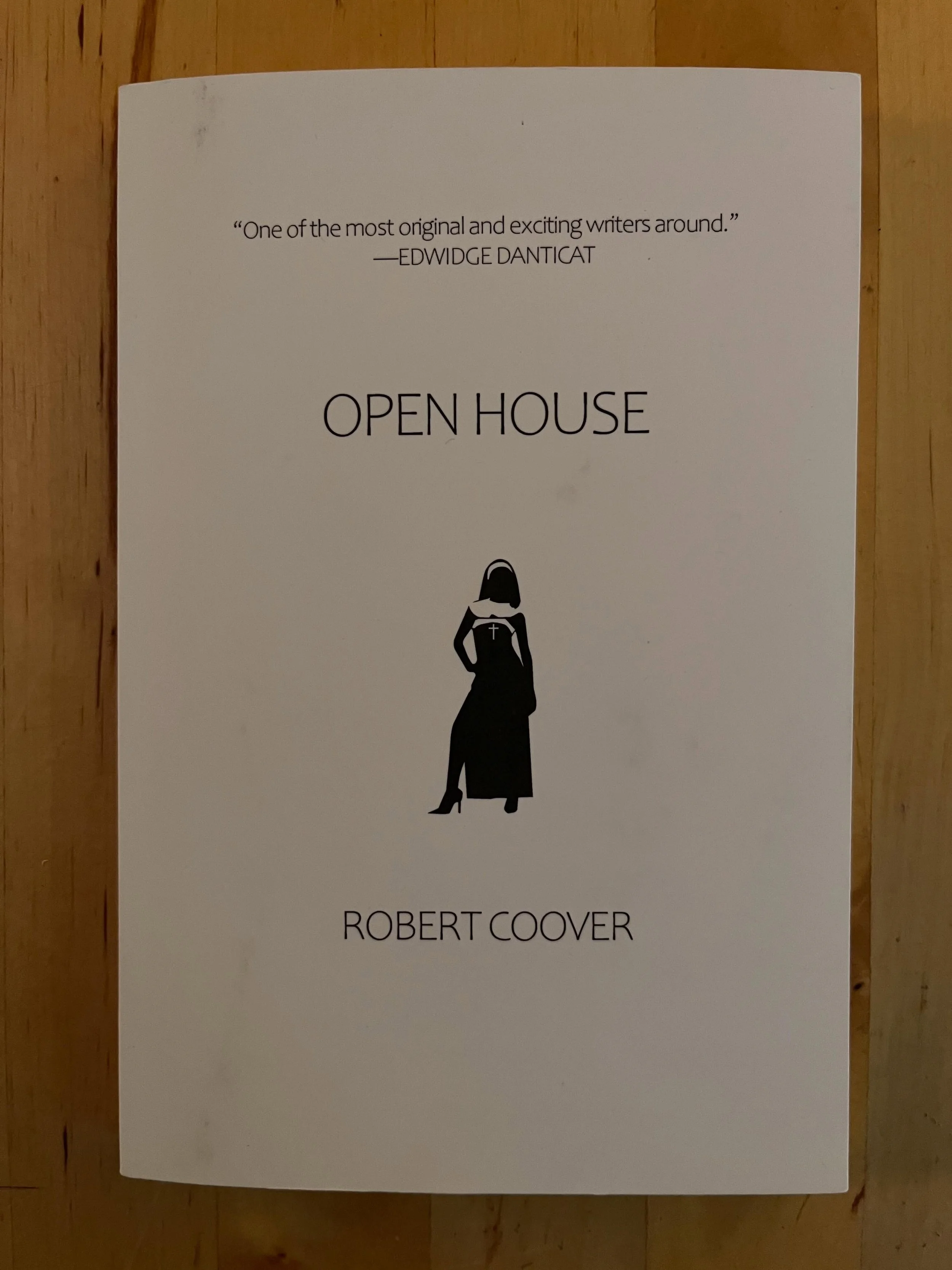 A calculated gamble is far different than a wing and a prayer with the hope of impact. And this metafiction master knows all about it&hellip;

&ldquo;Robert Coover and the Framework of Risk vs. Reward&rdquo;

Open House is a rollicking last will and 