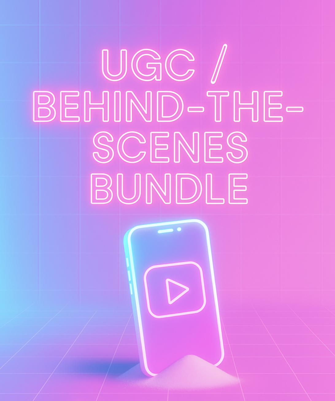 UGC + Behind-the-Scenes Bundle