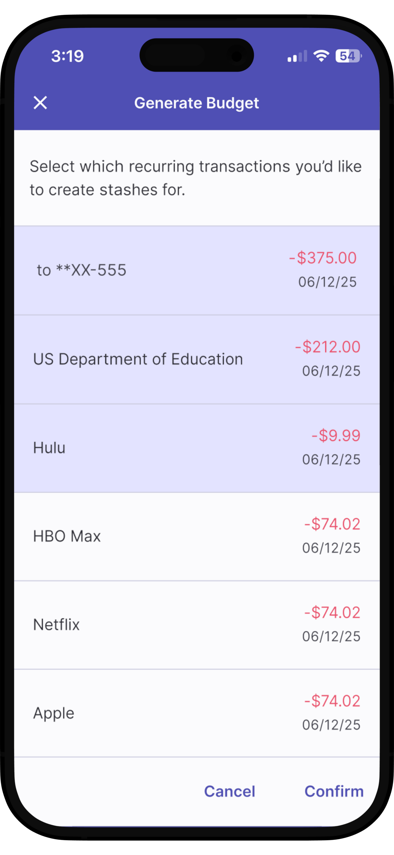 A mobile phone screen displaying a budgeting app titled 'Generate Budget' with a list of recurring transactions, including bank payments, subscriptions, and service bills, each showing the amount spent and the date 06/12/25, with options to cancel or confirm.