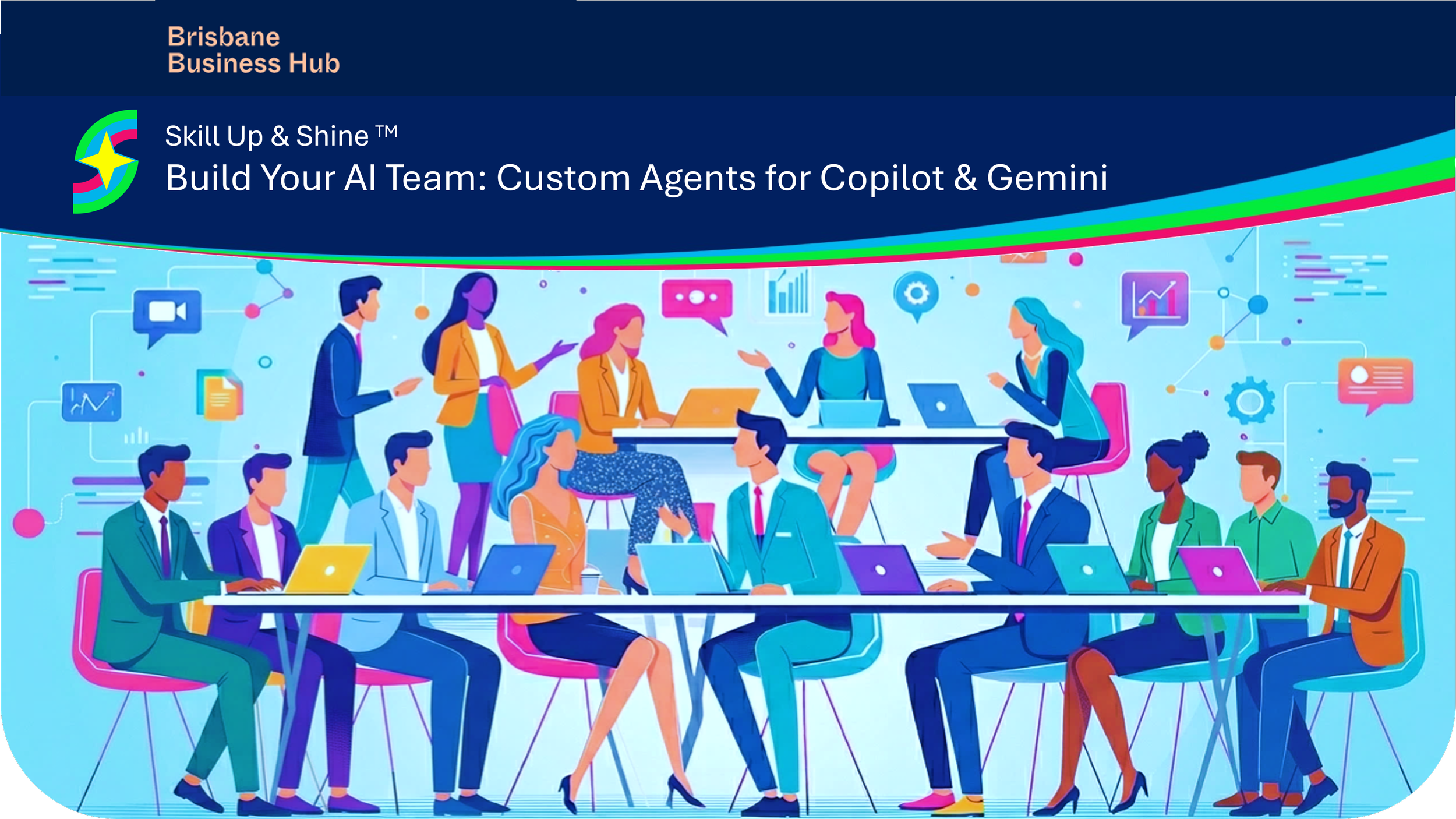 A group of small business owners participating in a workshop about AI Agents delivered by skill up and shine and hosted by the Brisbane business hub. On the top is the logo and AI workshop title in the bottom a simple style illustration representing