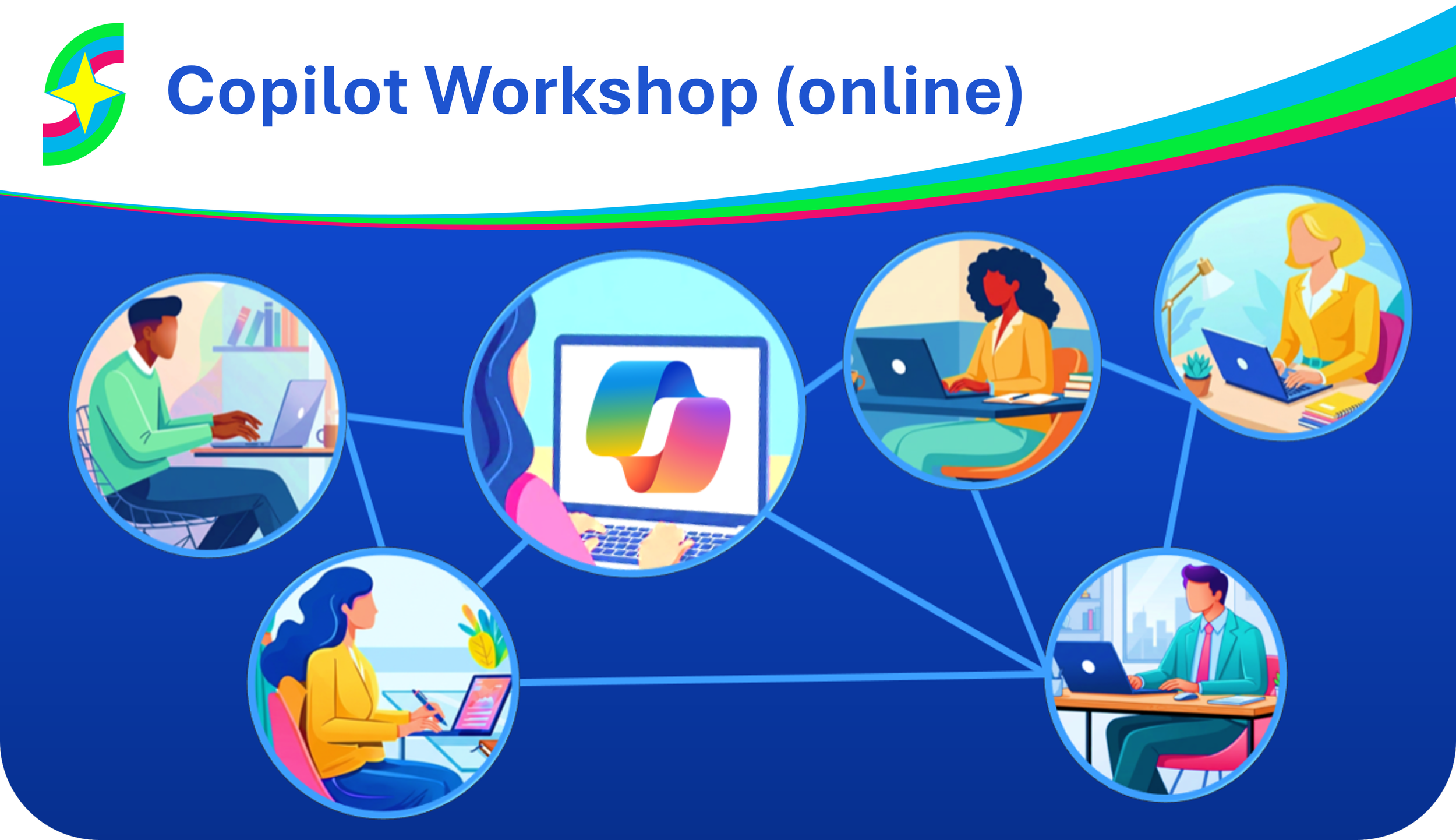 On the top is the Skill Up and Shine logo and the name of the AI workshop. The image is a simple style colorful illustration of people working on their laptops connected online