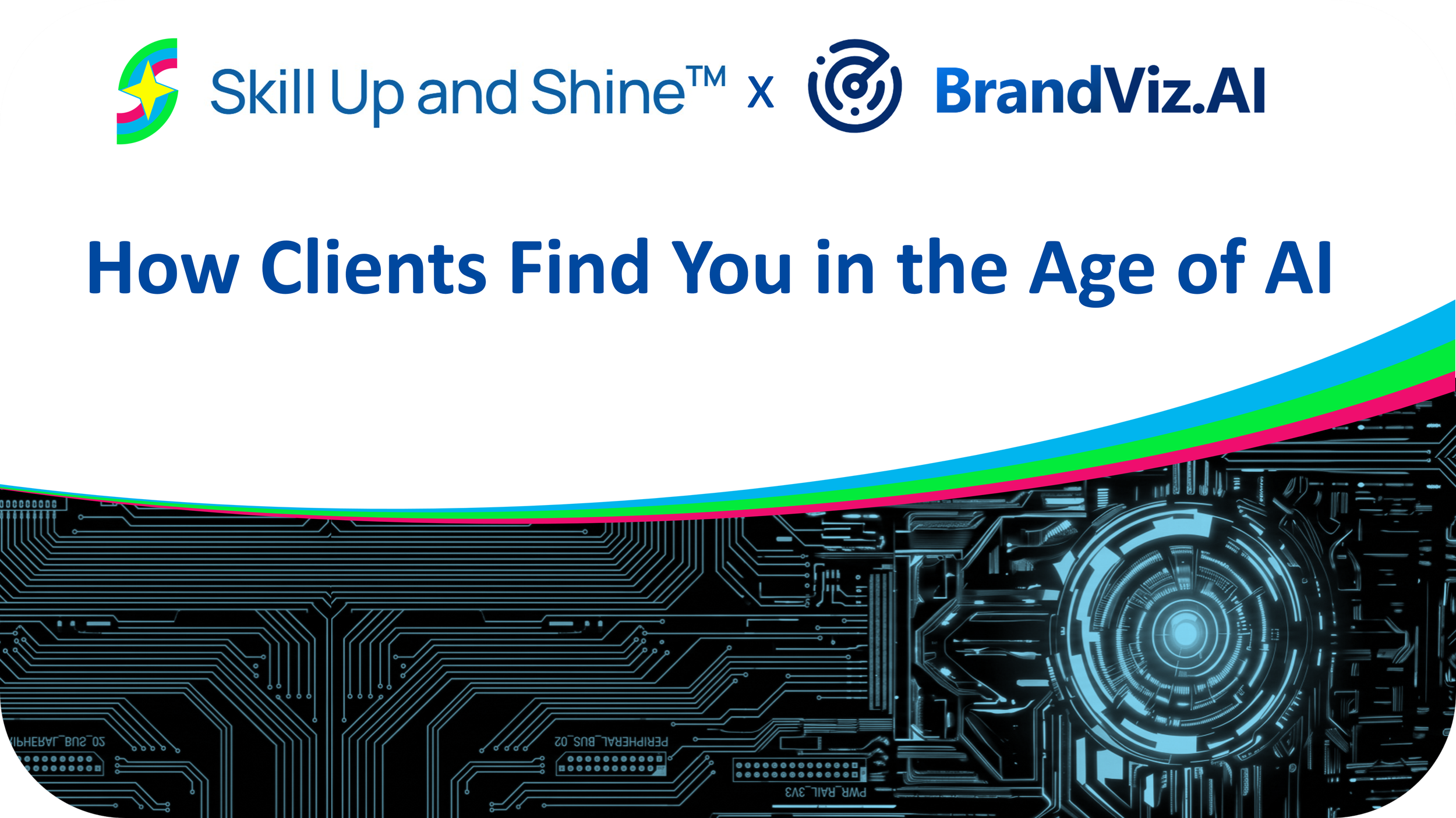 The top reads Skill Up and Shine and BrandViz.AI and the AI training name. The the bottom a circuit representing a maze
