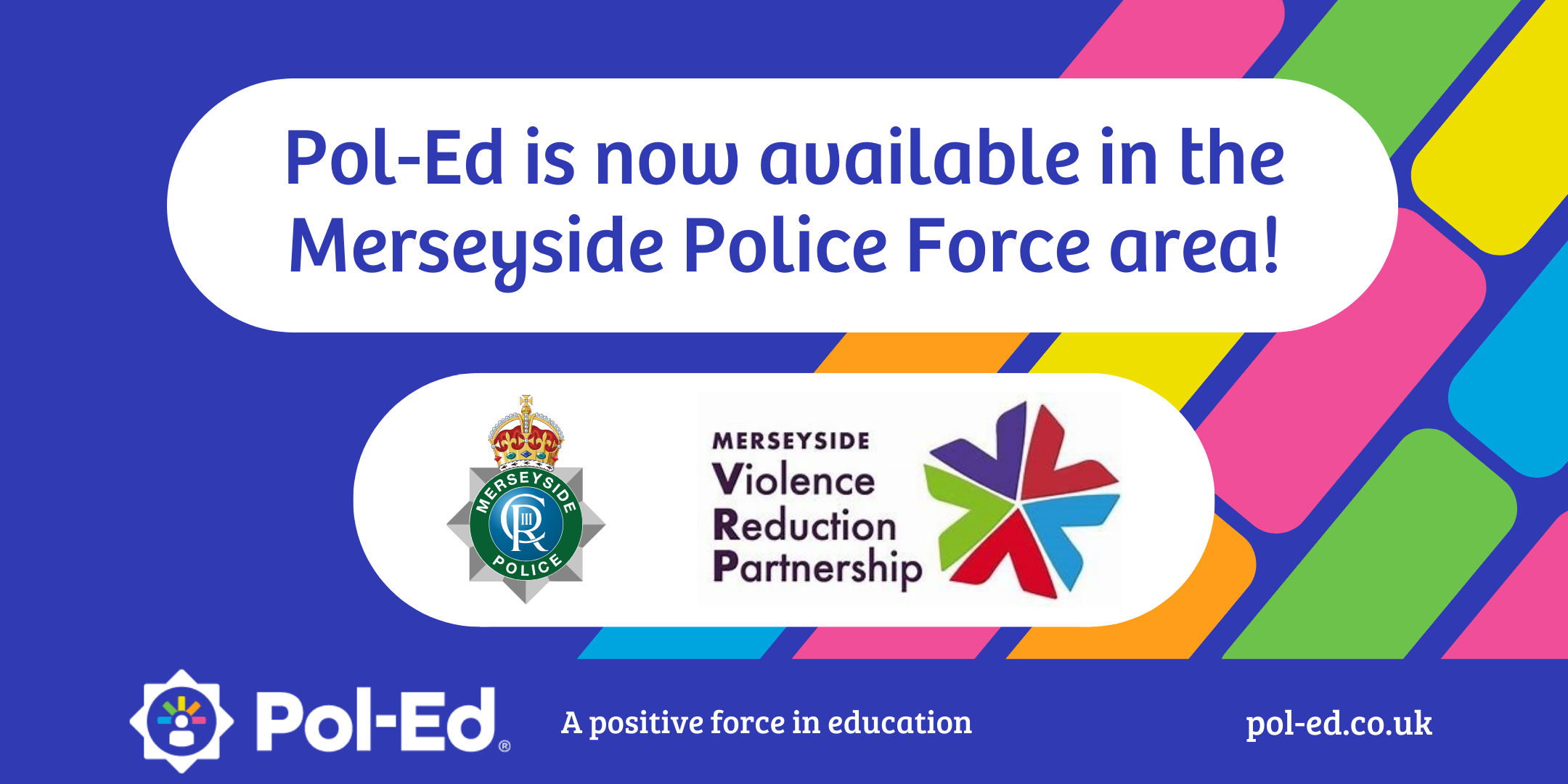 Pol-Ed is now available in Merseyside