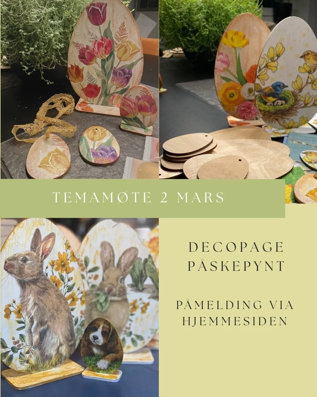 Velkommen til temam&oslash;te i Decopage der vi lager p&aring;skepynt🐥🐥 Se hjemmeside for p&aring;melding.
 #decopage #l&oslash;renskoghusflidslag #p&aring;skepyntet #p&aring;skepyntdiy