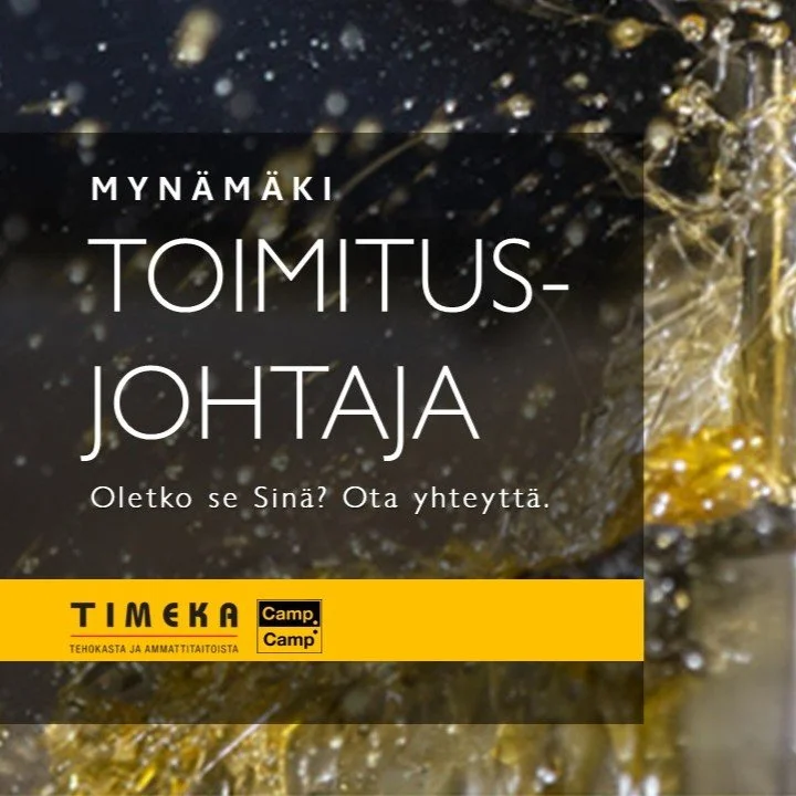TOIMITUSJOHTAJA, TIMEKA OY
