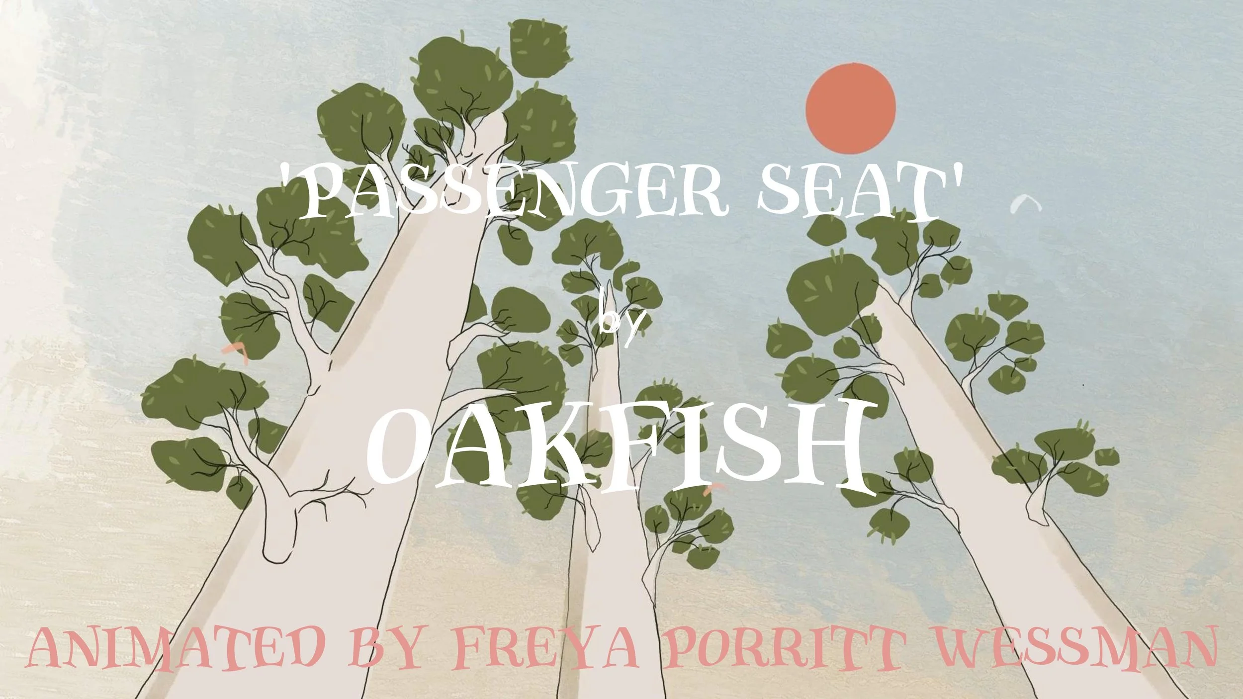 'Passenger seat' by Oakfish Animated Music Video 2023