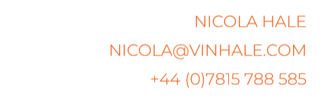 Contact Nicola Hale at VinHale: nicola@vinhale.com, +44 (0)7815 788 585