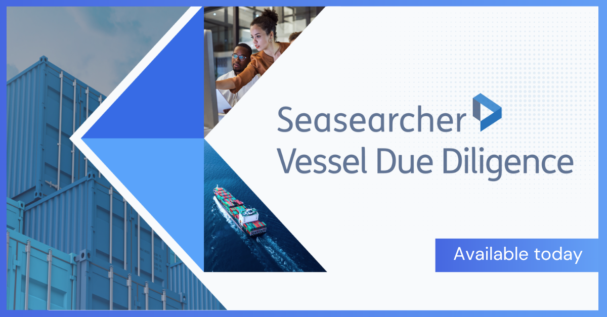Lloyd's List Intelligence launches Vessel Due Diligence workbench