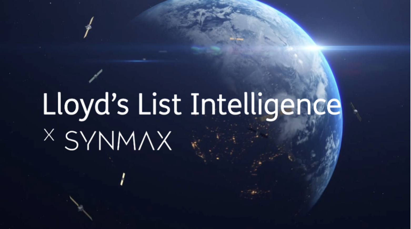 Lloyd’s List Intelligence partners with SynMax to boost satellite-based maritime intelligence
