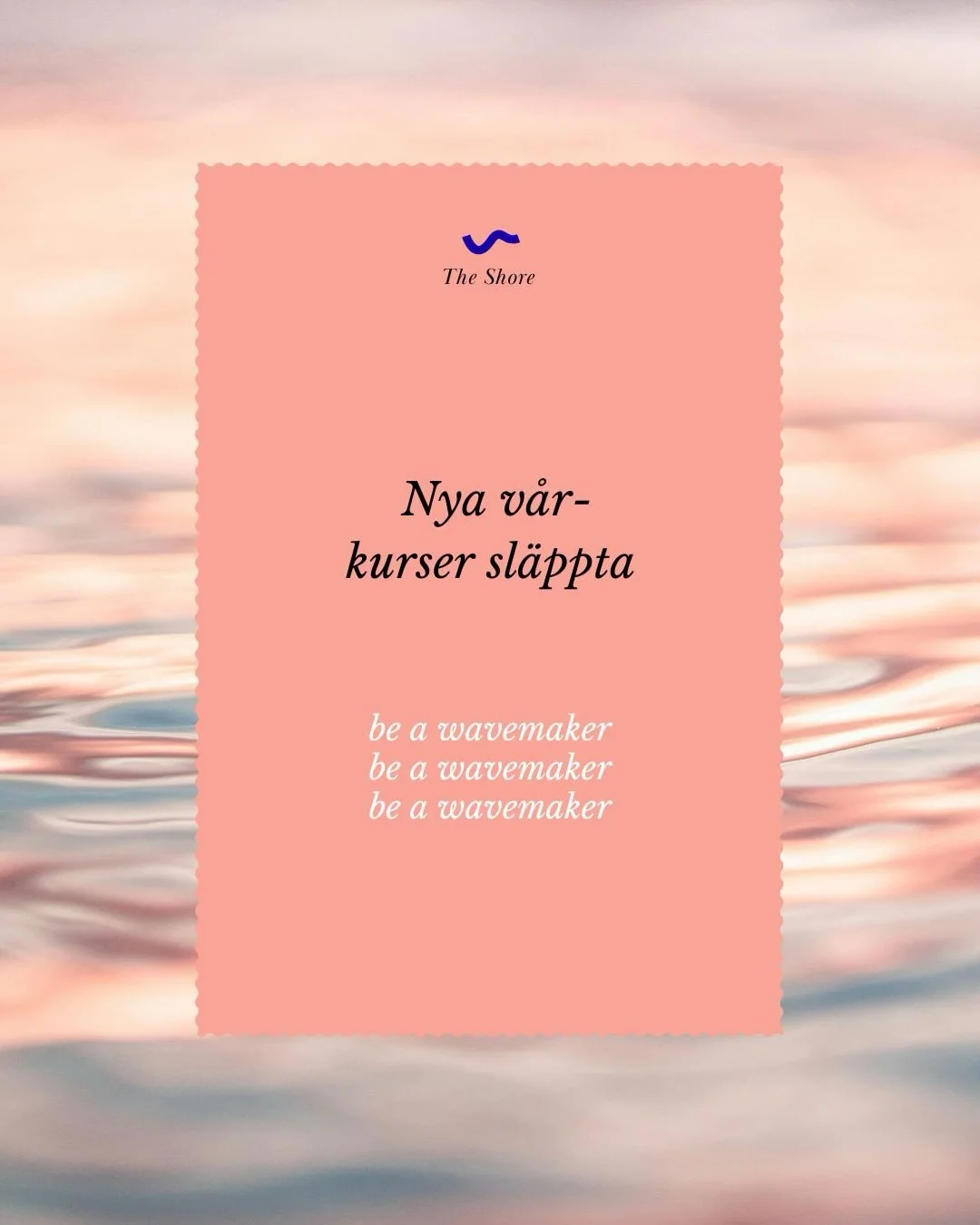 Ny energi i studion med v&aring;ra fina fina l&auml;rare. Kom och m&aring; bra med oss! 🧡 

Du hittar alla kurser via l&auml;nken i bion, eller p&aring; v&aring;r hemsida theshore.se. 

〰️〰️〰️
Be a wavemaker