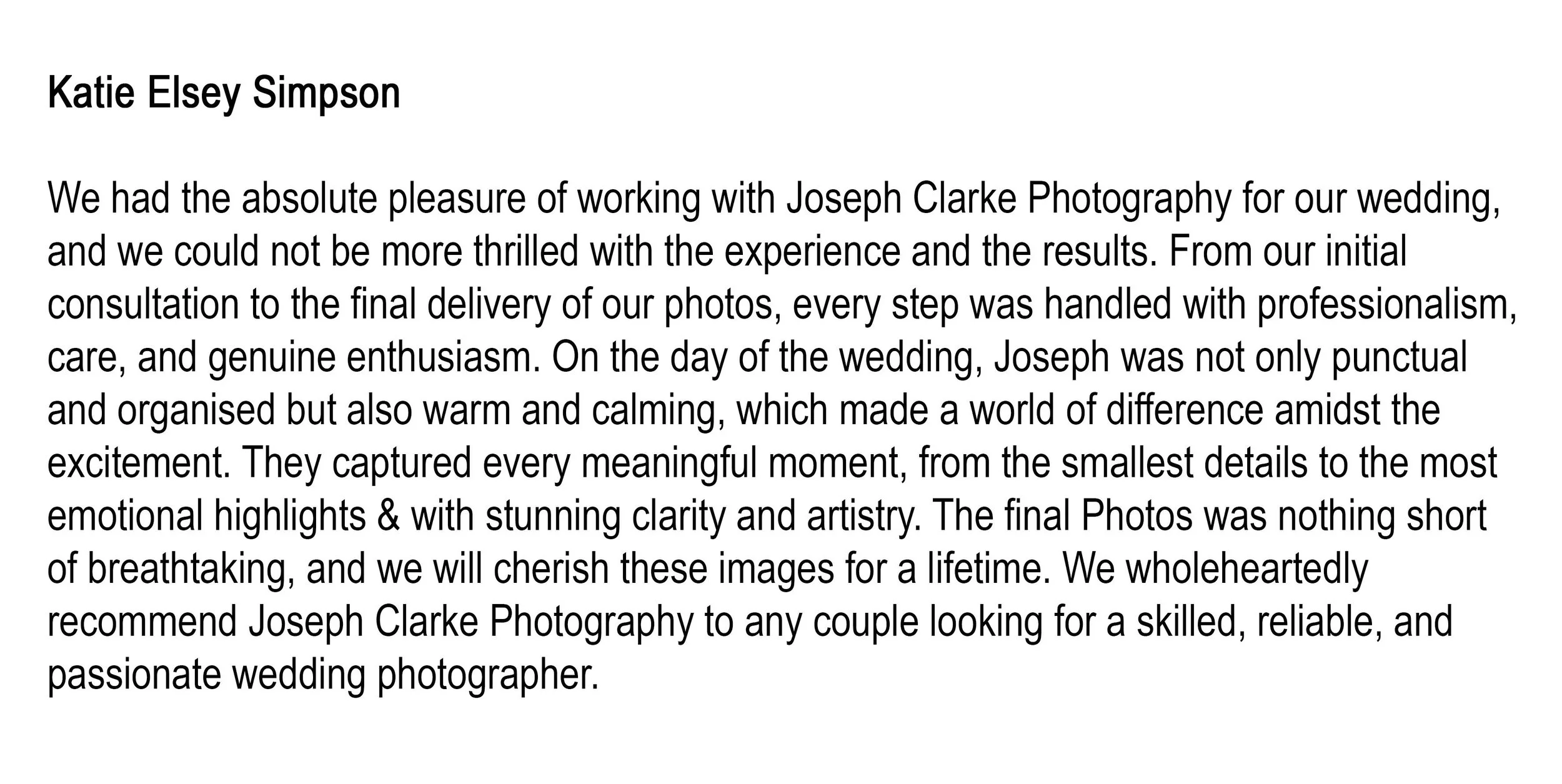 Customer testimonial letter praising Joseph Clarke Photography for wedding photos, highlighting professionalism, care, enthusiasm, and stunning images.
