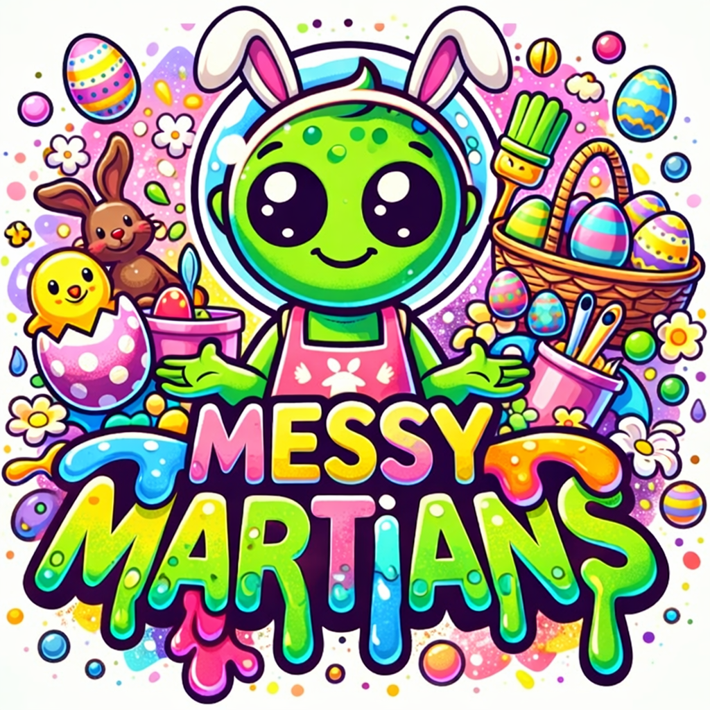 Messy Martians Easter special 4th April 10:00am