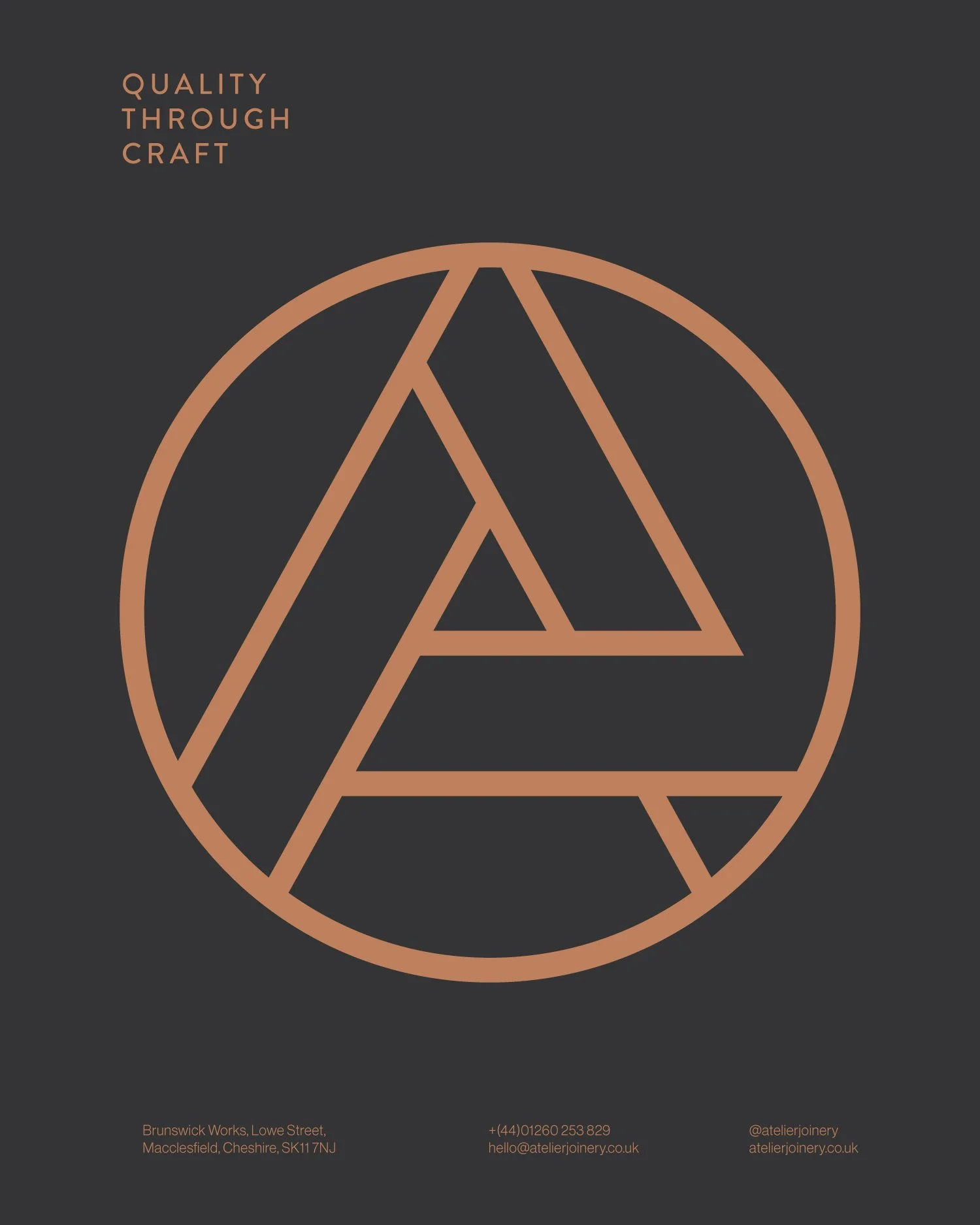 Poster with a dark background and a large geometric logo in a copper color, with the text 'Quality Through Craft' in the upper left corner and contact information in the lower left corner, including an address in Macclesfield, UK, a phone number, an email, and social media handle.