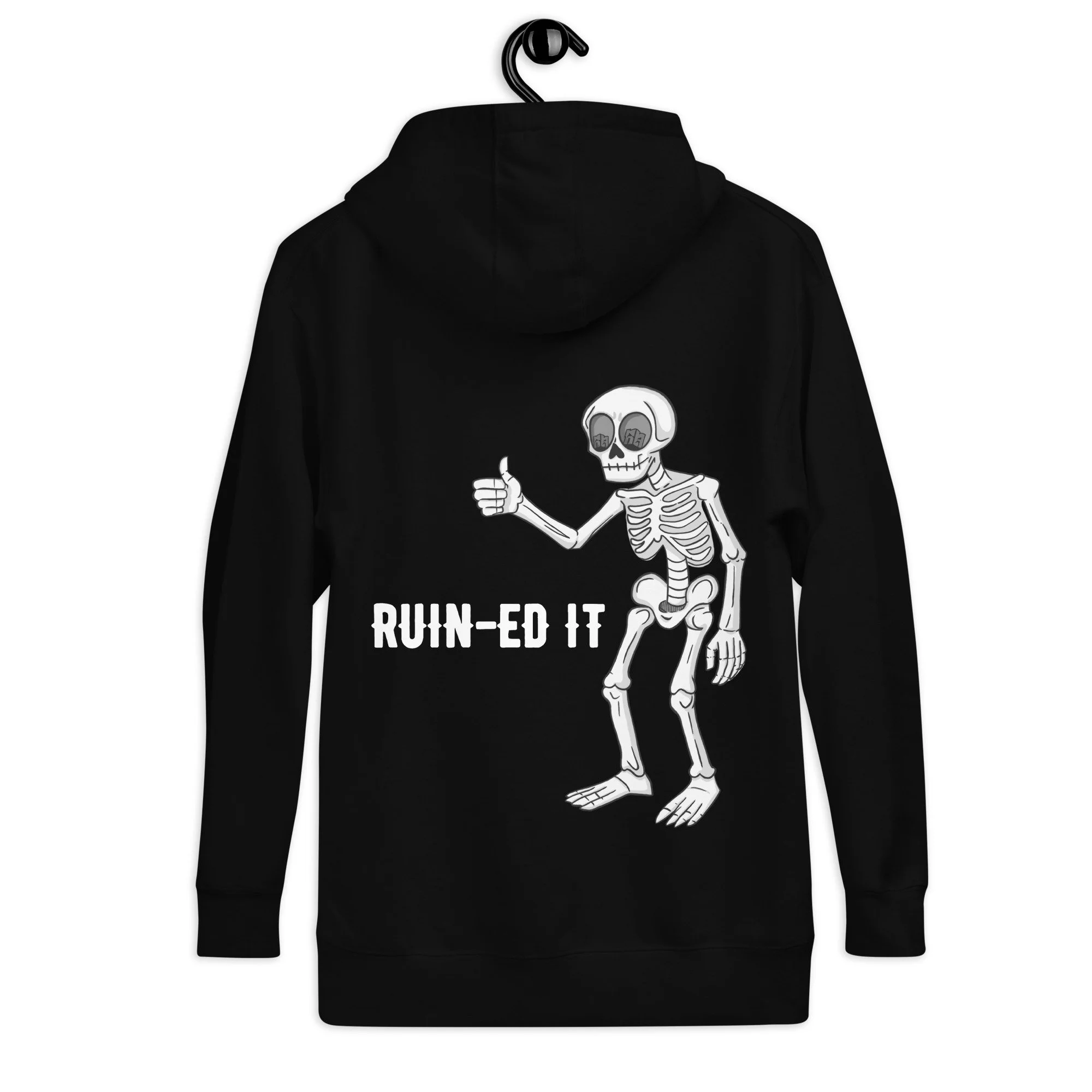 RUINED Hoodie