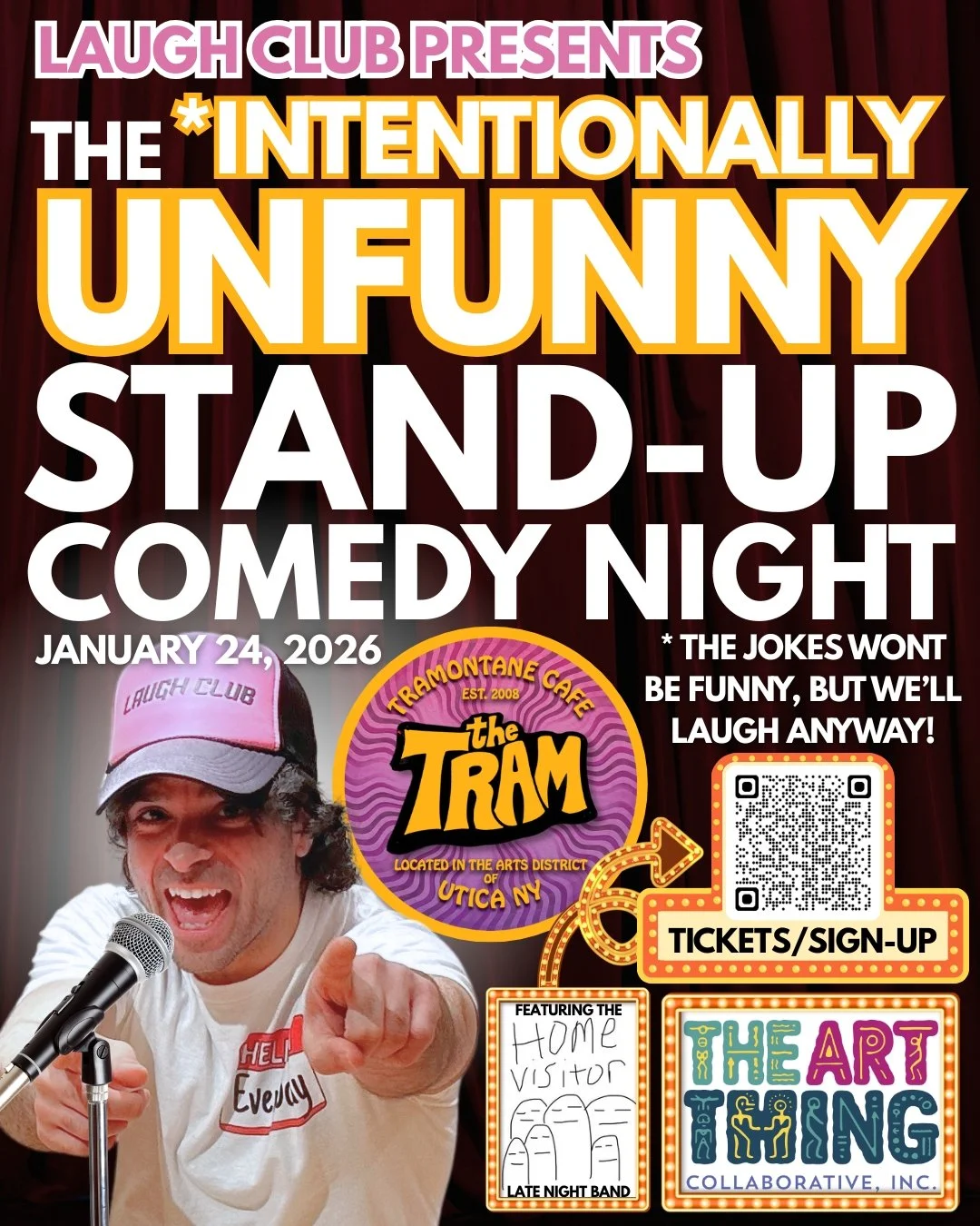 Laugh Club: Intentionally Unfunny Stand-up Comedy Night @ The Tram