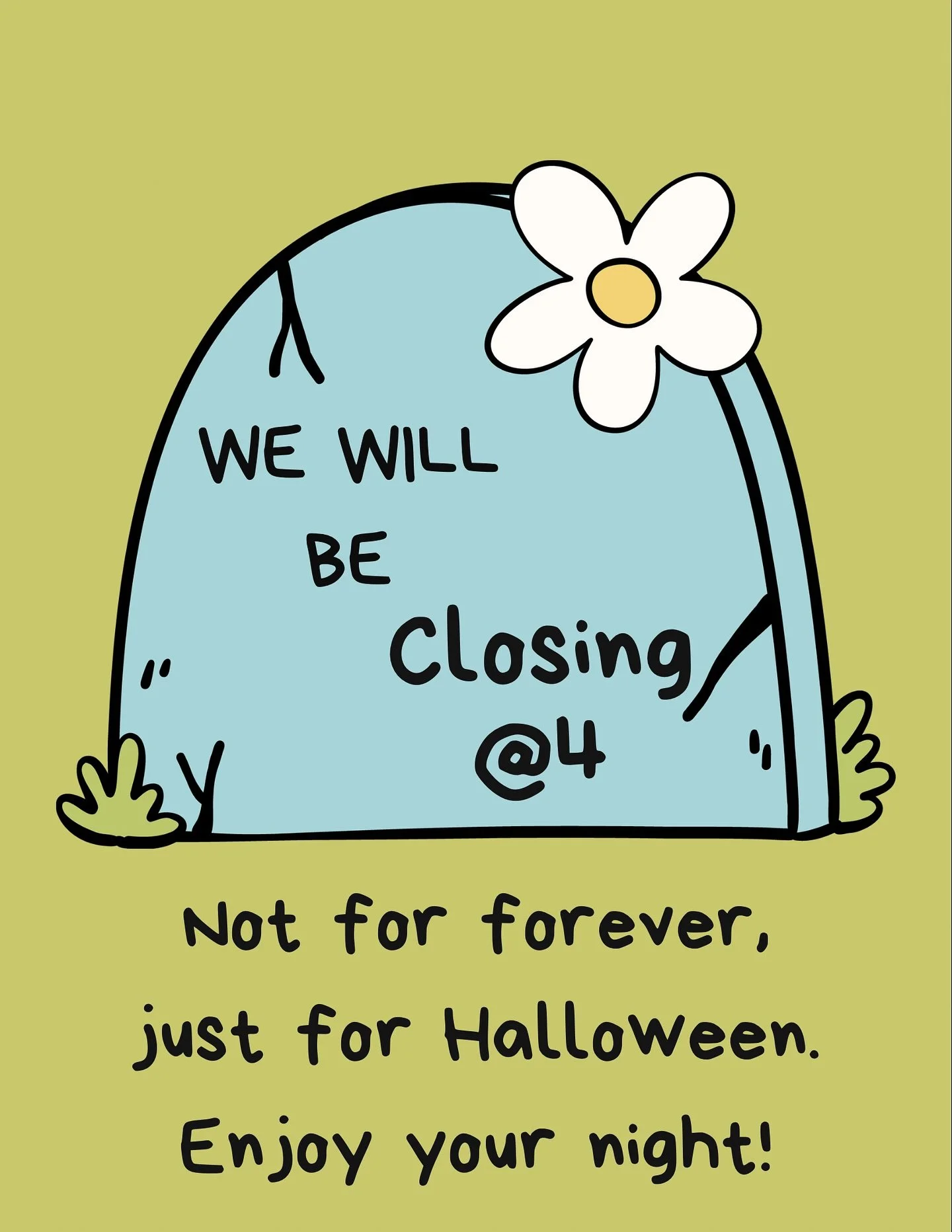 Boo! 👻 Just a heads-up: We’re closing at 4 PM for Halloween. Plan your visit accordingly!