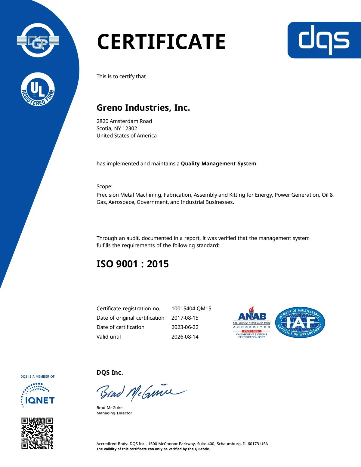 Certification document from DQS certifying that Greno Industries, Inc. has implemented a Quality Management System meeting ISO 9001:2015 standards, issued by DQS Inc., with signatures and official logos.