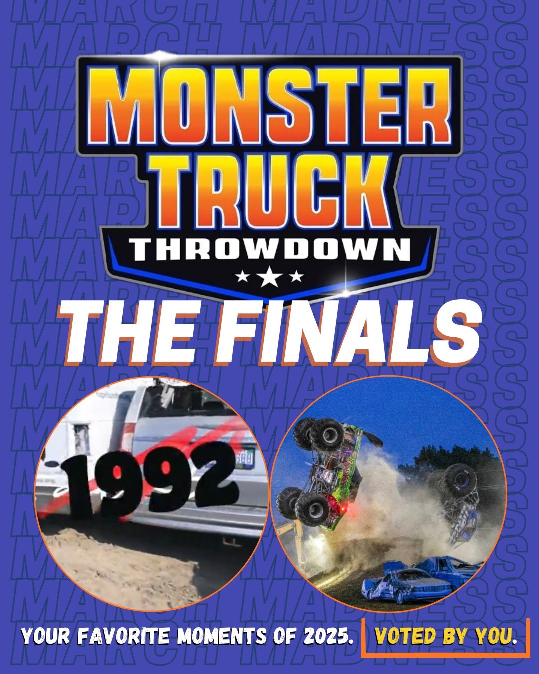 The fans have spoken. This is the final round of the Monster Truck Throwdown March Madness bracket for the top highlights of 2025 ‼️

Your last chance to vote is here - what are YOU picking? ⬇️
💥 Tail Gator and Uproar tandem backflips in Fowlerville