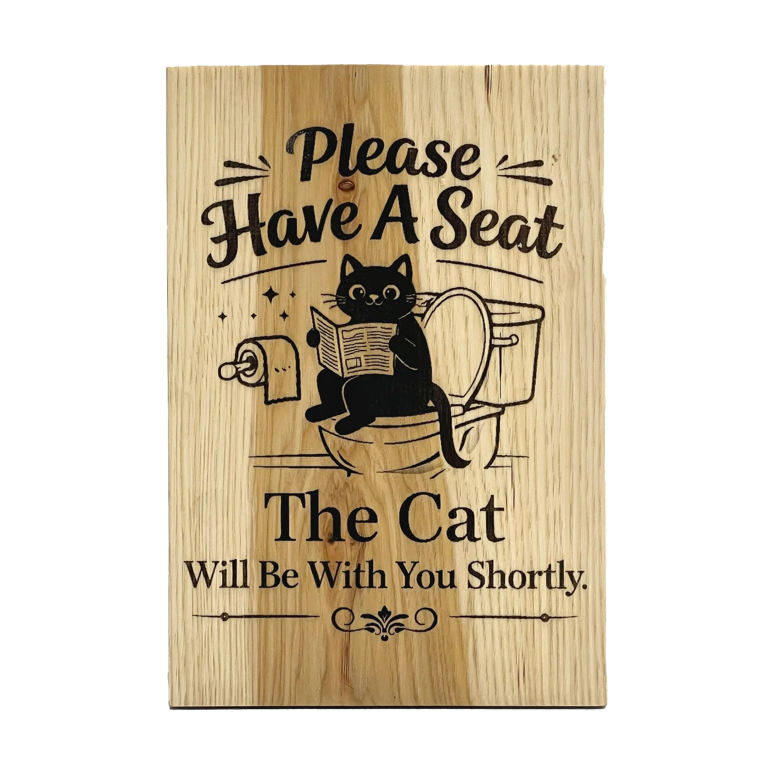 Please Have a Seat Cat Sign