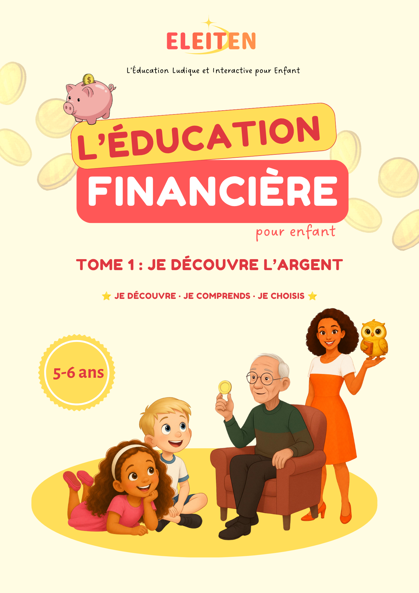 Tome 1 – Je découvre l'argent (5–6 ans)