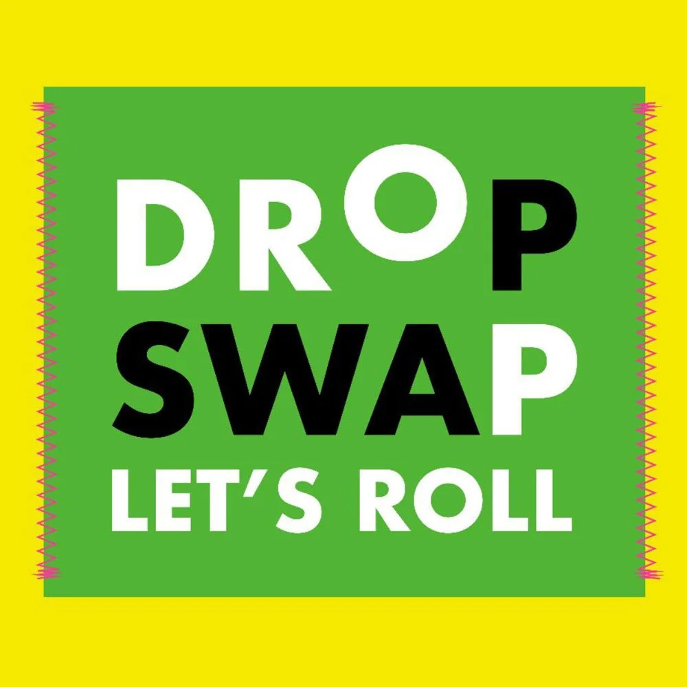 Swap // Drop // Let's Roll // Charity Clothes Swap