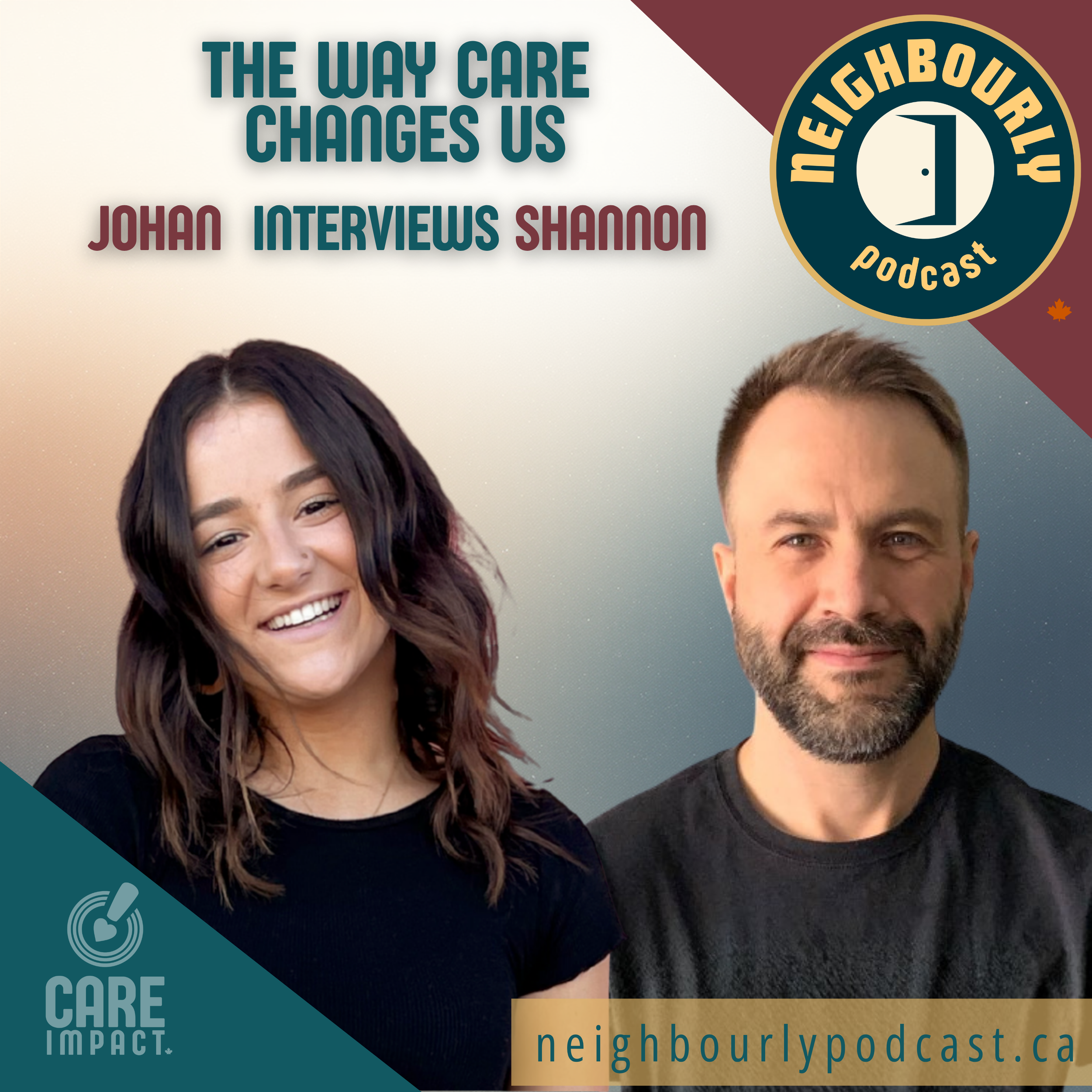 The Way Care Changes Us