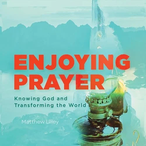 Enjoying Prayer audiobook cover