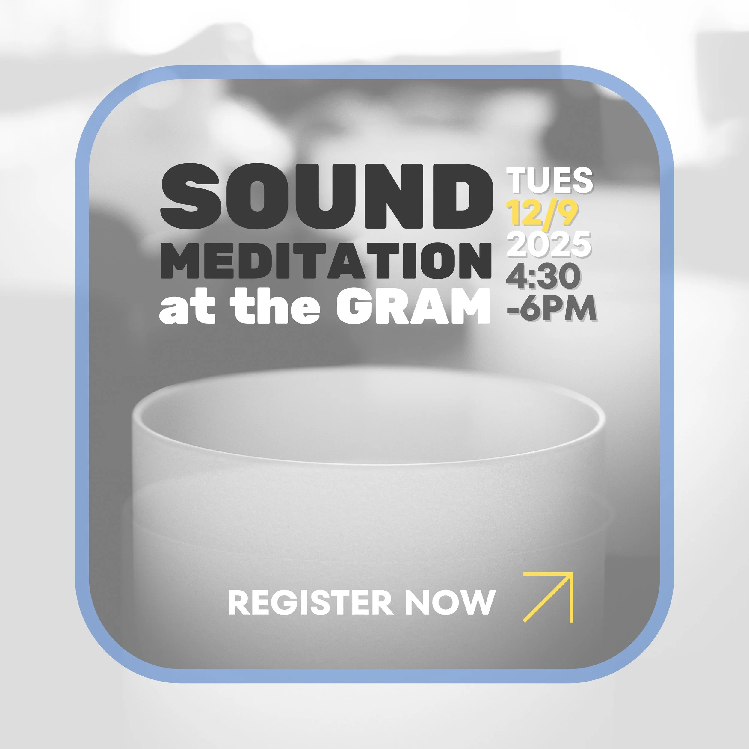 The Art of Meditation: GRAM