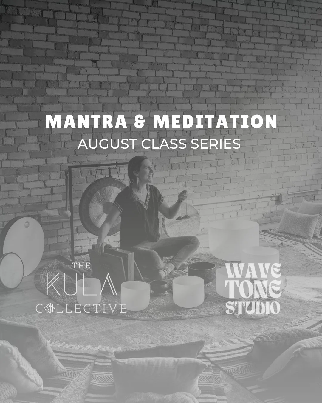 Mantra + Meditation Series