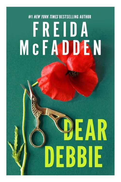 Book cover of Dear Debbie by Freida McFadden