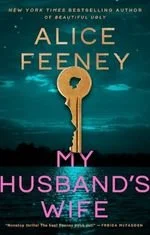 Book cover of My Husband's Wife by Alice Feeney