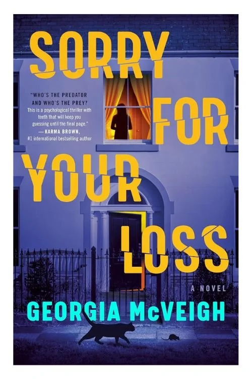 Book cover of Sorry for Your Loss by Georgia McVeigh