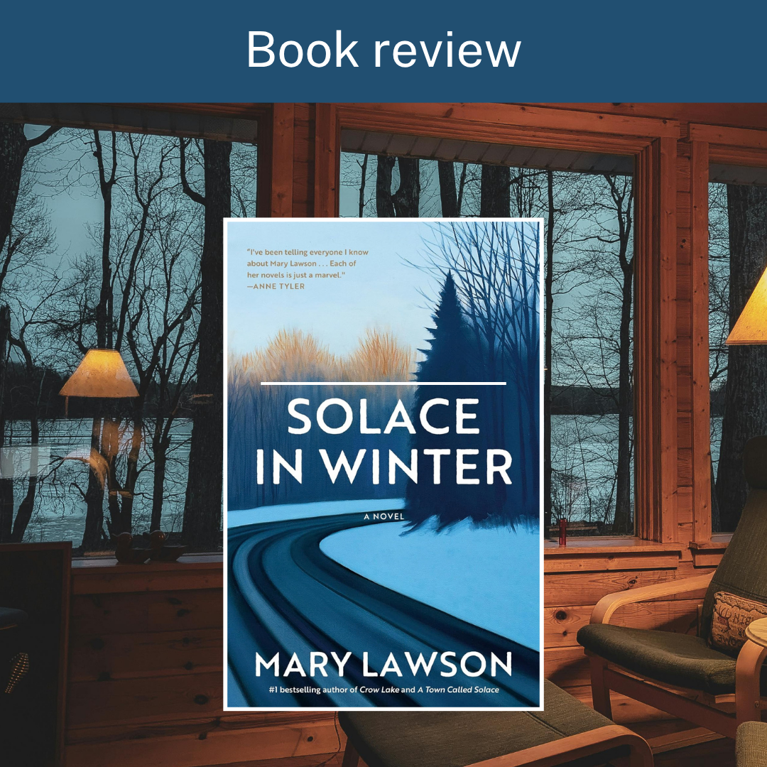 Solace in Winter by Mary Lawson