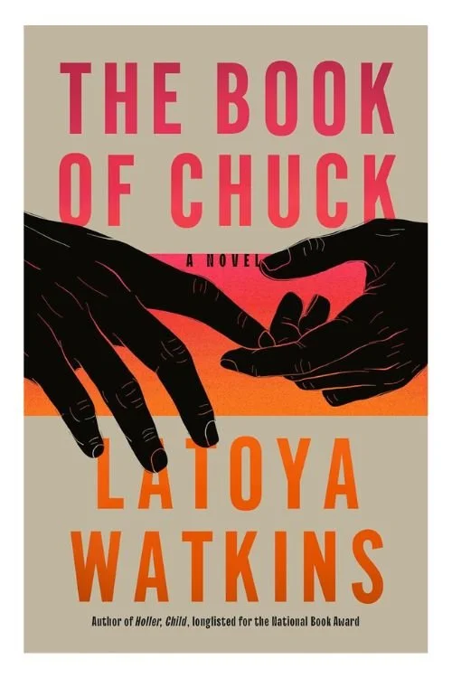 Book cover of The Book of Chuck by LaToya Watkins