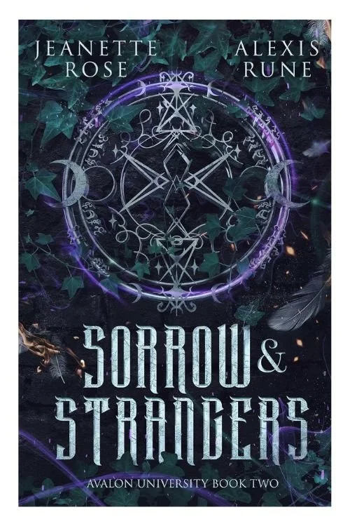 Book cover of Sorrow & Strangers by Alexis Rune